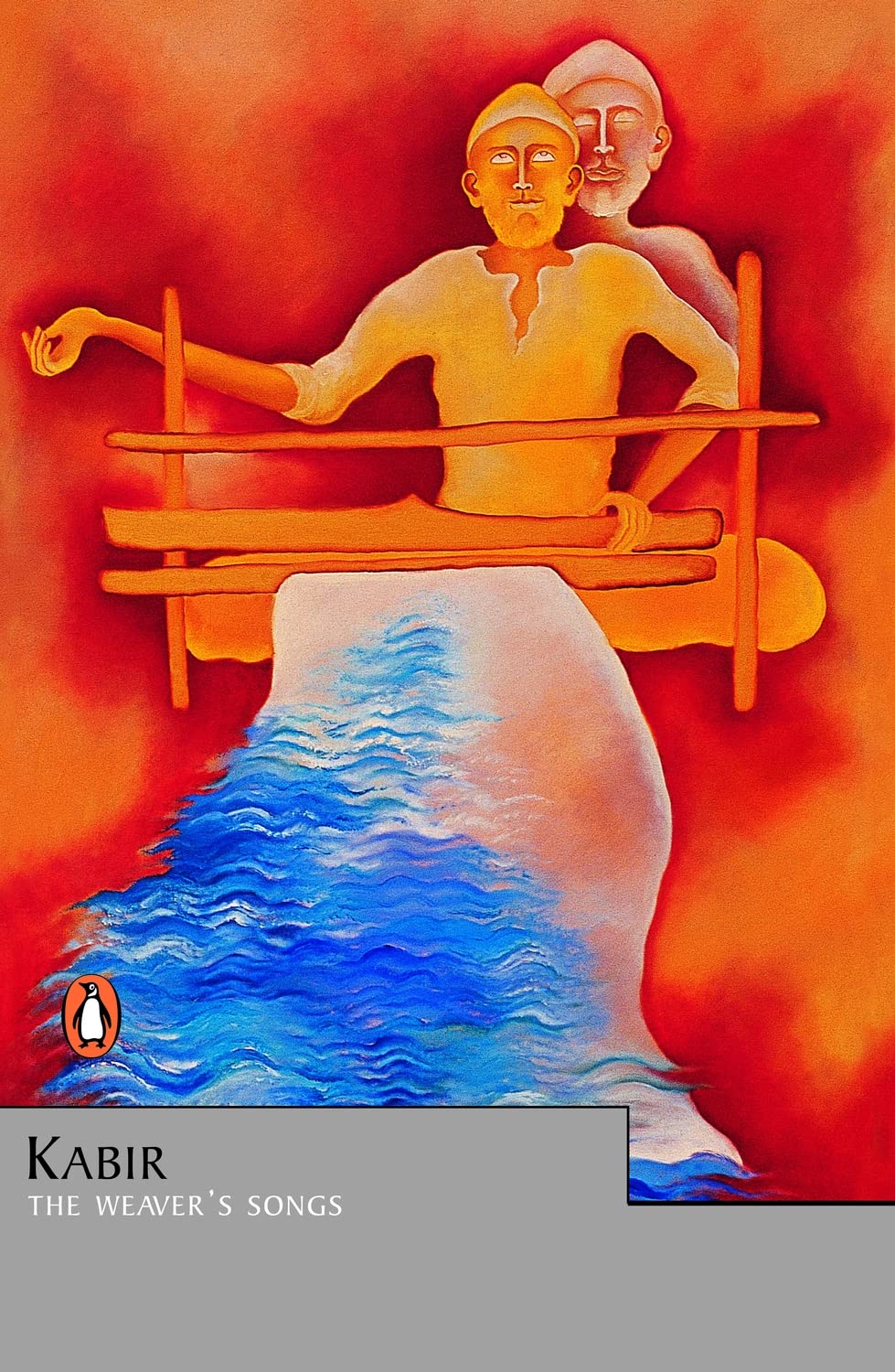 Kabir: The Weaver's Songs (Black Classic