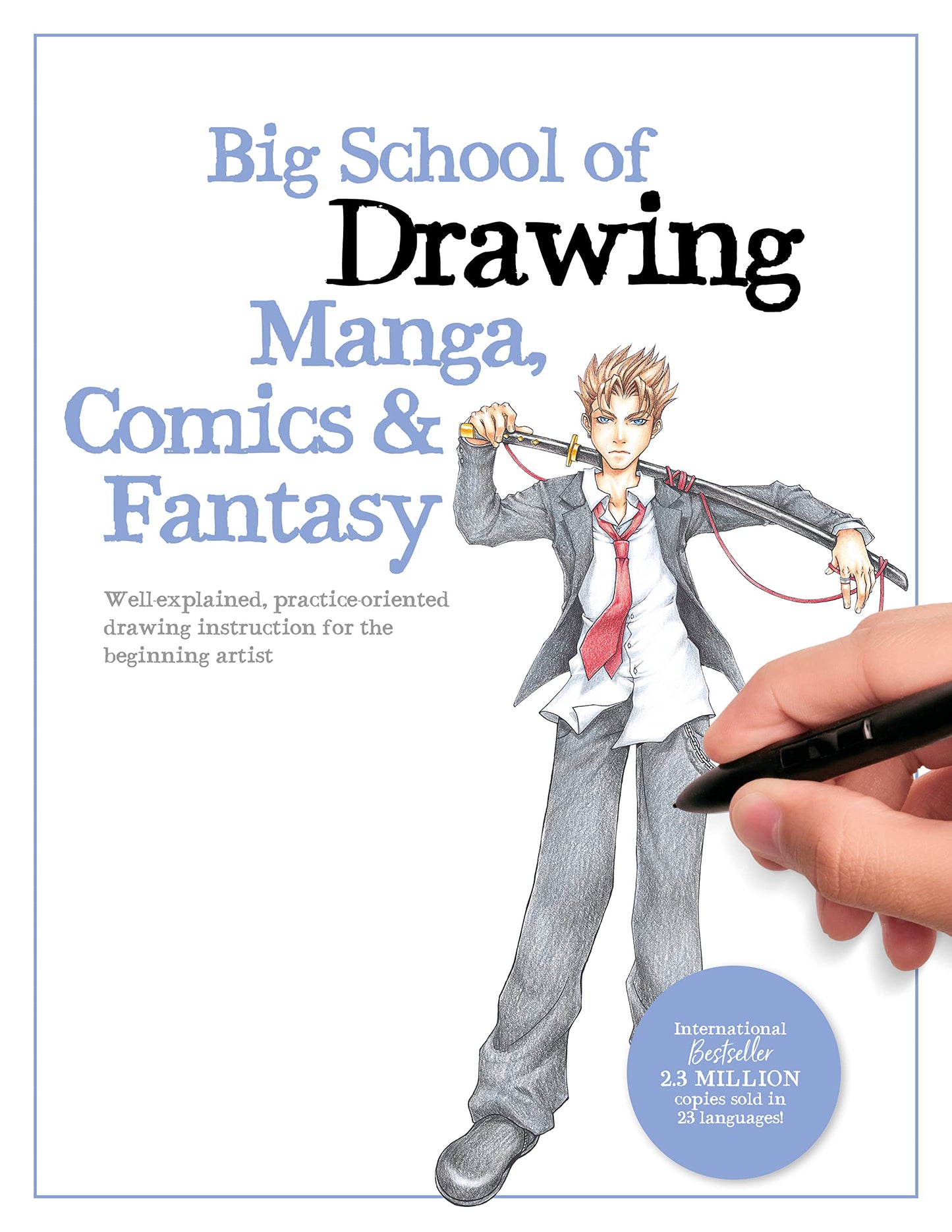 Big School Of Drawing Manga, Comics & Fantasy