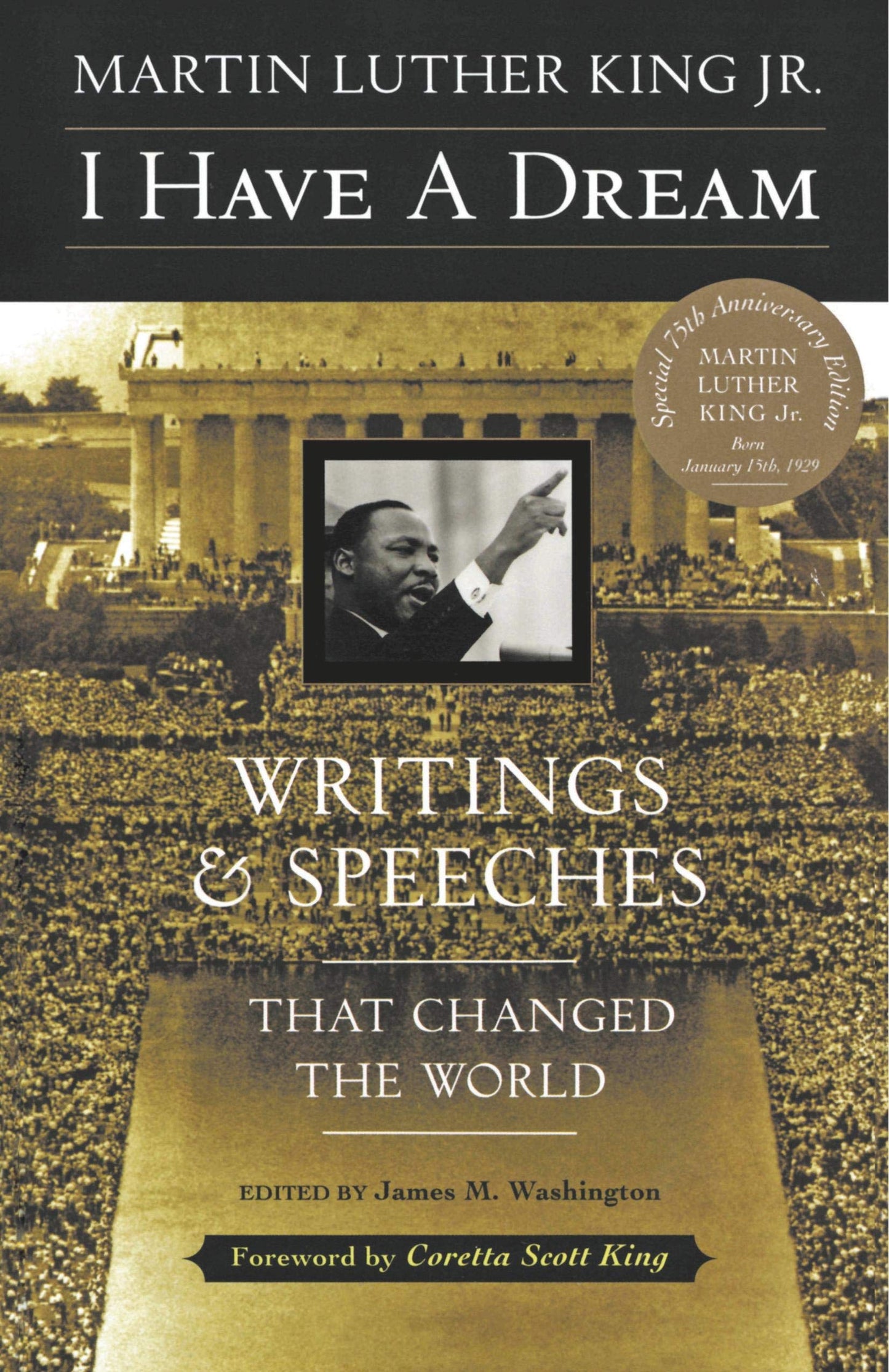 I Have A Dream - 40Th Anniversary Edition