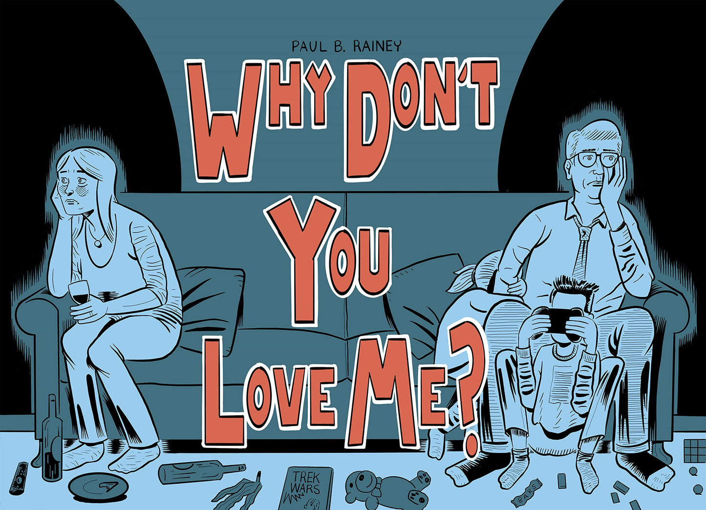Why Don't You Love Me?: A handbook for women