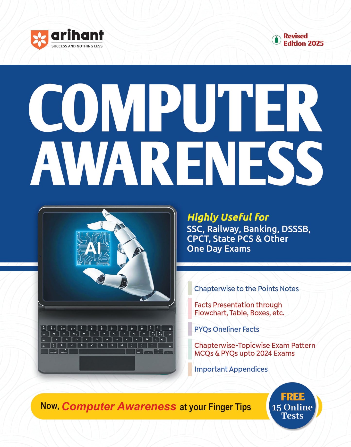Arihant Computer Awareness 2025 For SSC, Banking, Railway, DSSSB, CPCT
