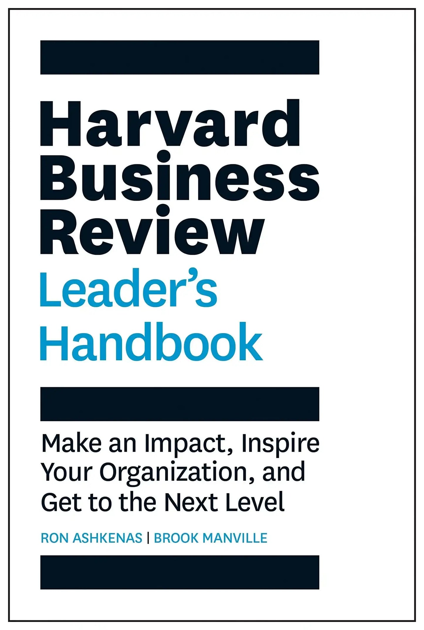 Harvard Business Review : Leaders Handbook