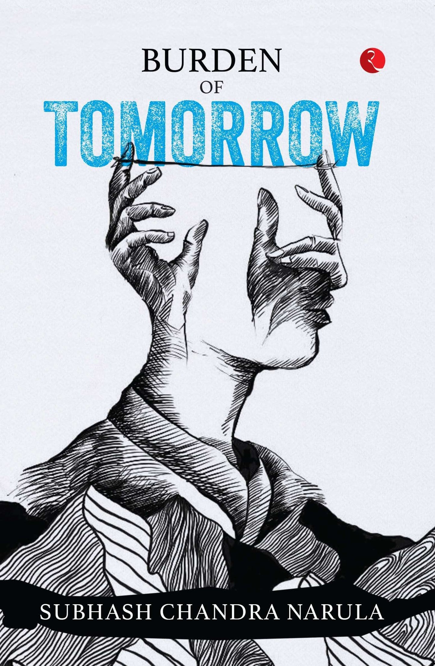 Burden Of Tomorrow