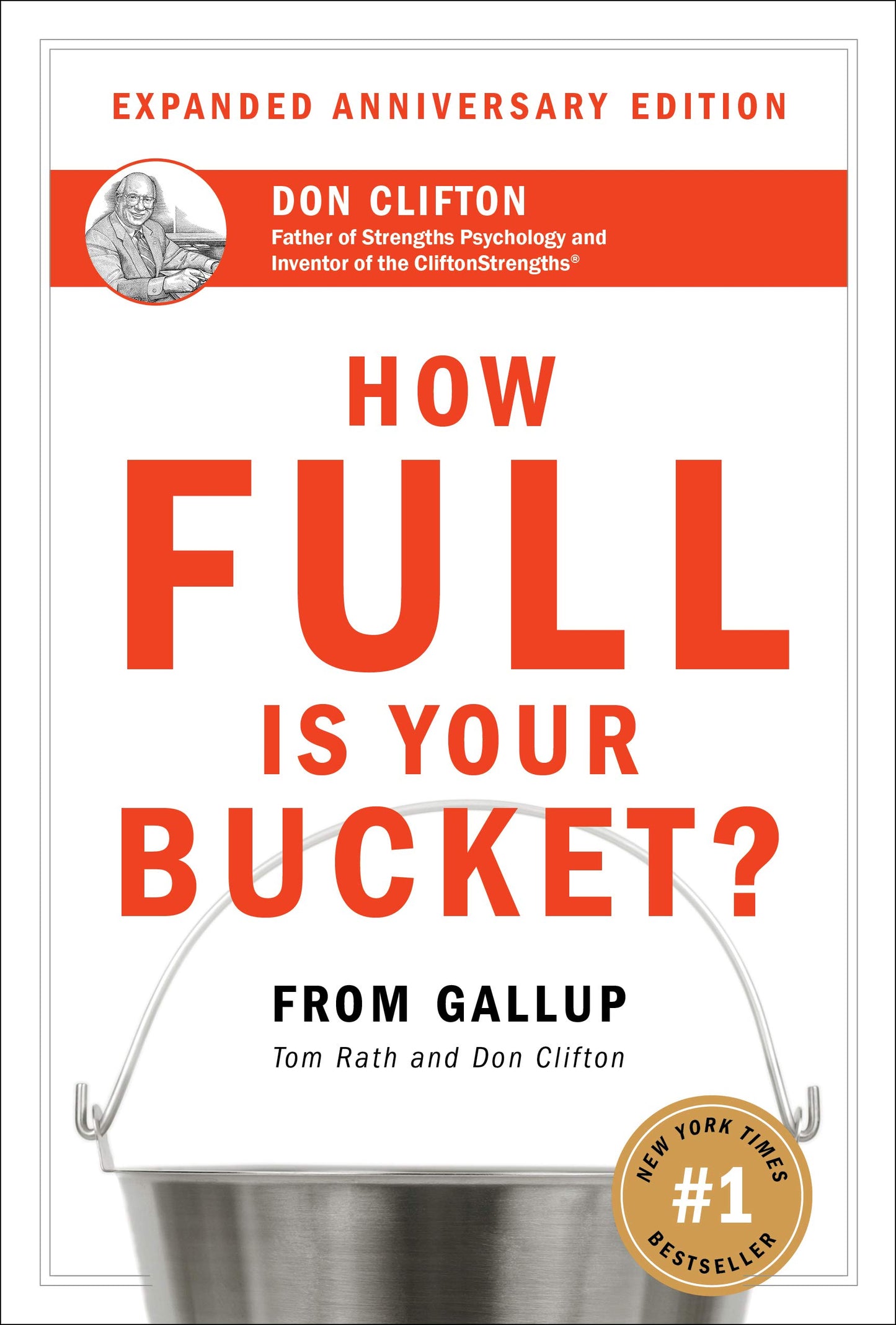 How Full Is Your Bucket? Anniversary Edn