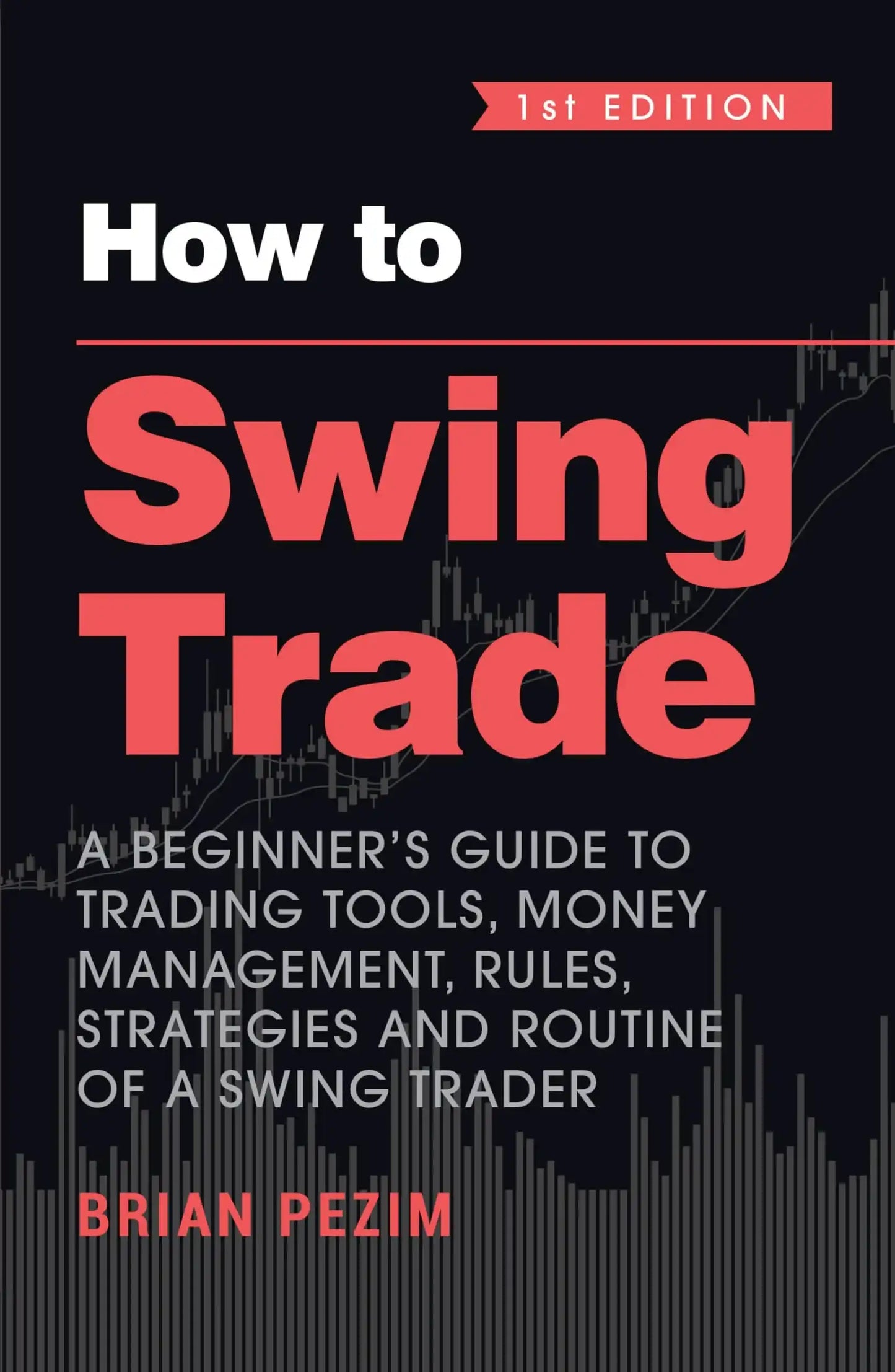 How To Swing Trade