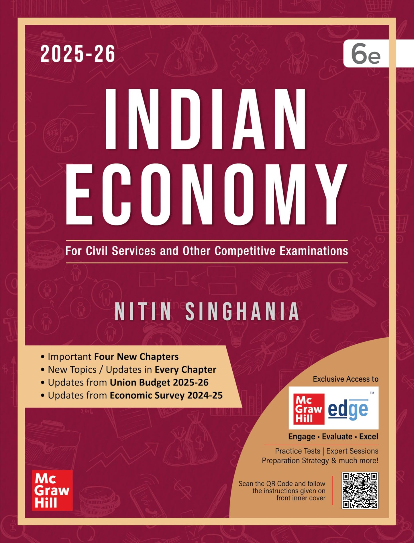 Indian Economy, 6e by Nitin Singhania (IAS) for UPSC 2026 | Chapter-wise Previous Years' Questions (2010-24) | Multicolor pluck-out chart | Updated Economic Survey 2024-25 & Union Budget 2025-26