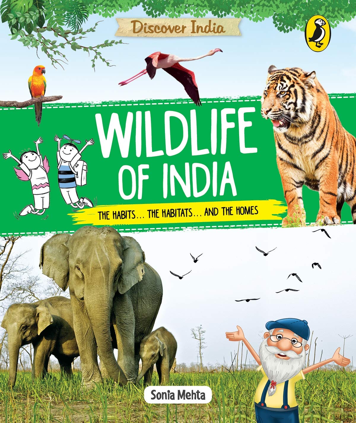 Discover India Wildlife Of India