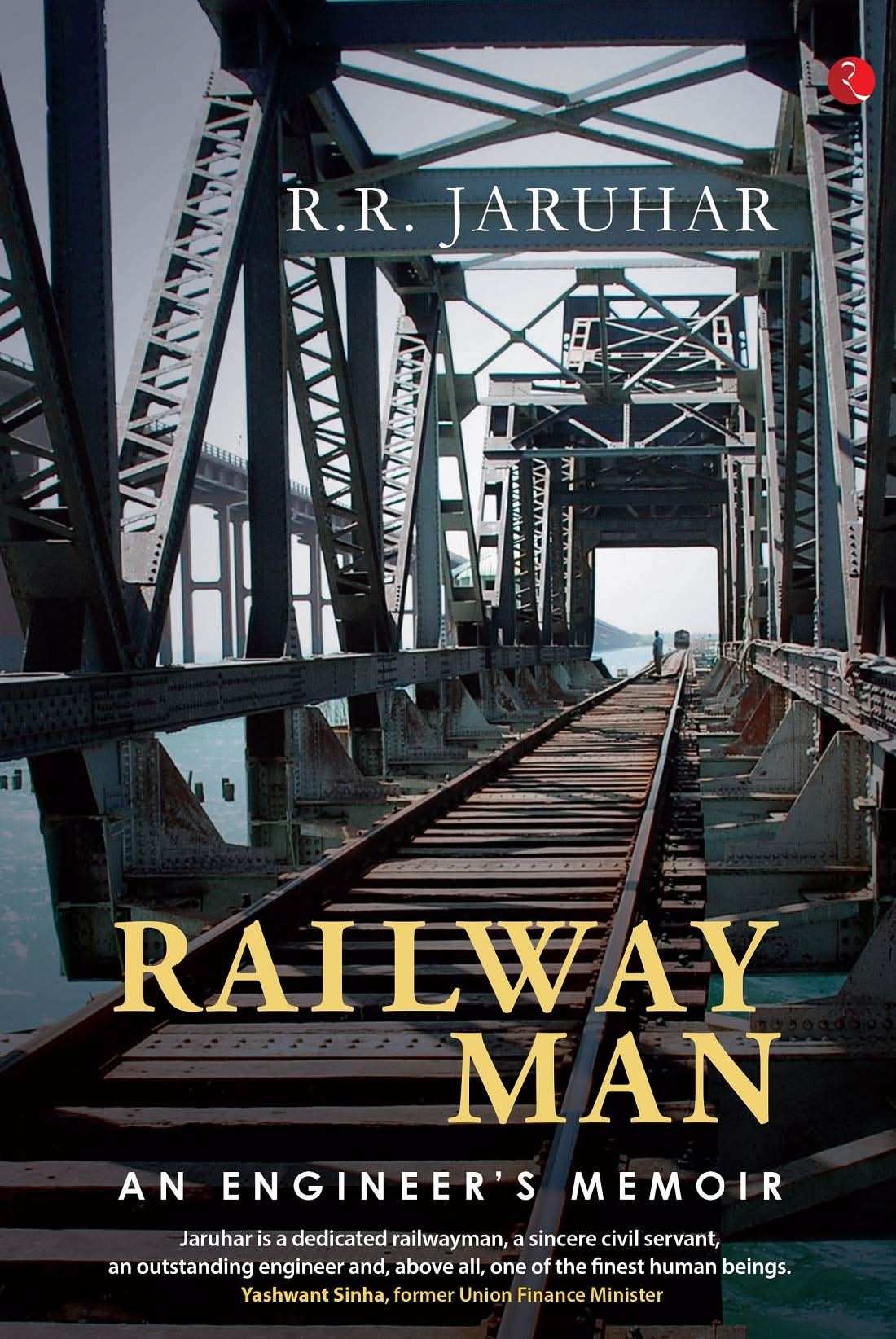Railway Man An Engineer'S Memoir-Hb