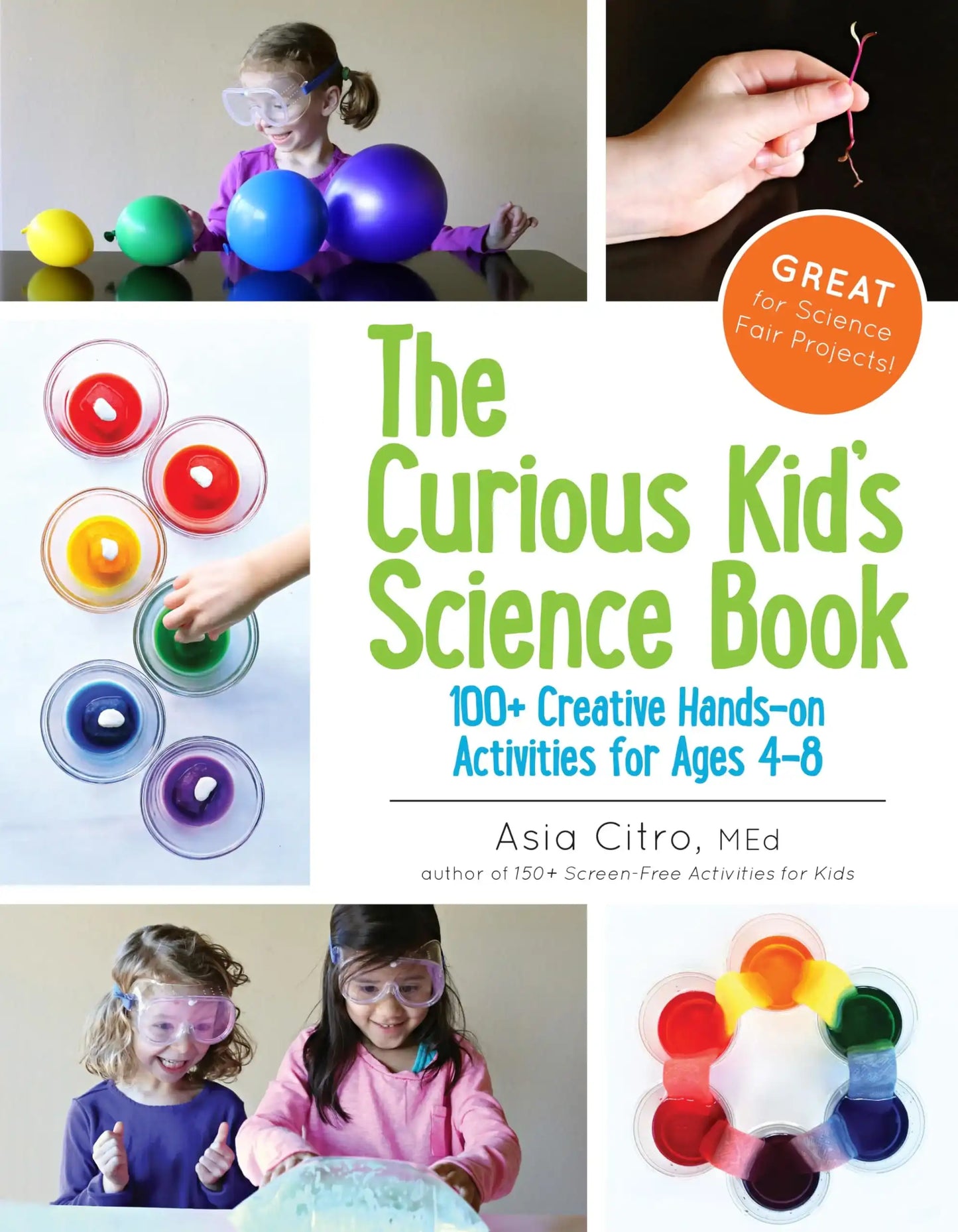The Curious Kid'S Science Book