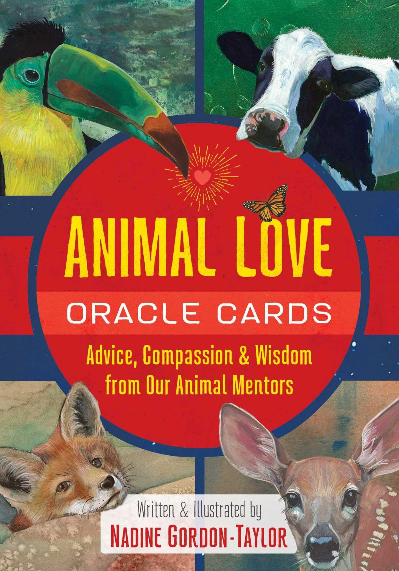 Animal Love Oracle Cards. Advice, Compassion, And Wisdom From Our Animal Mentors