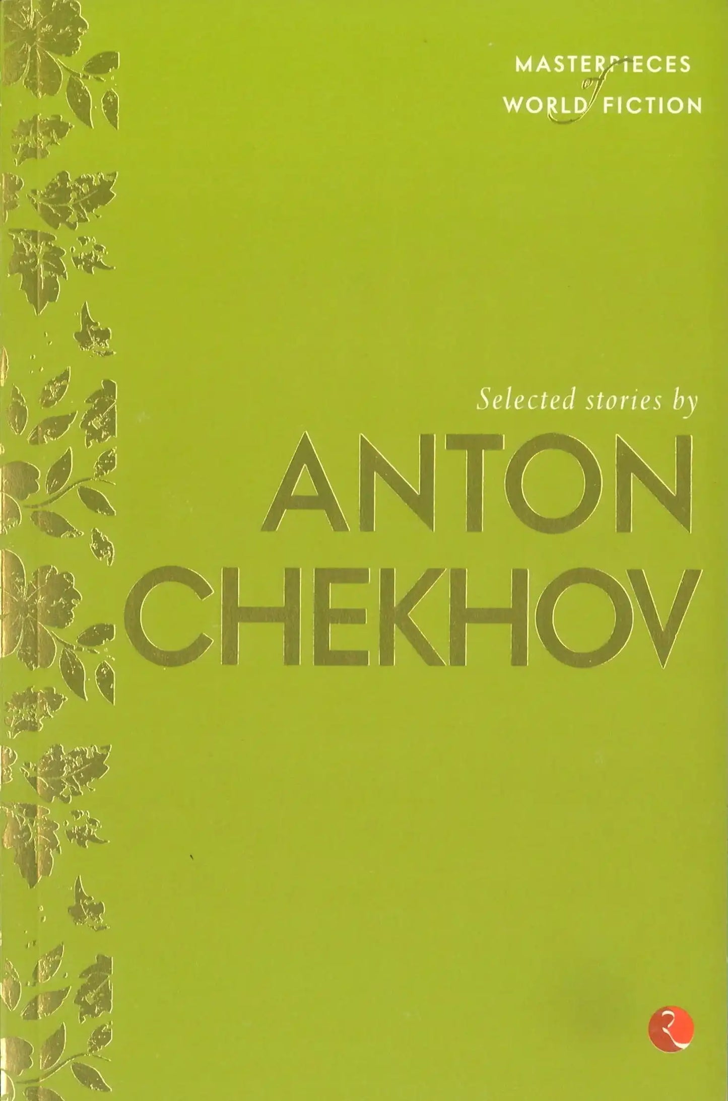 Selected Stories By Anton Chekhov