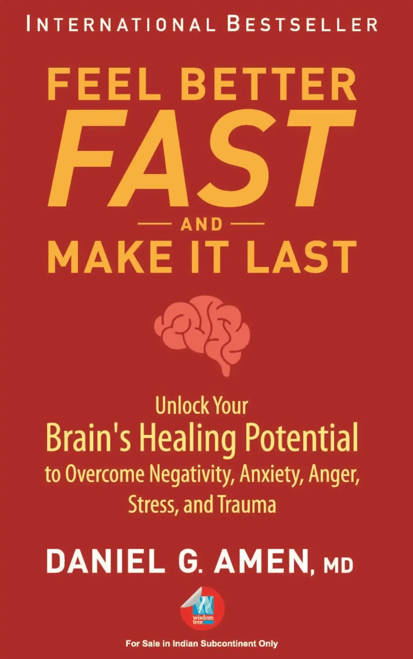 Feel Better Fast And Make It Last
