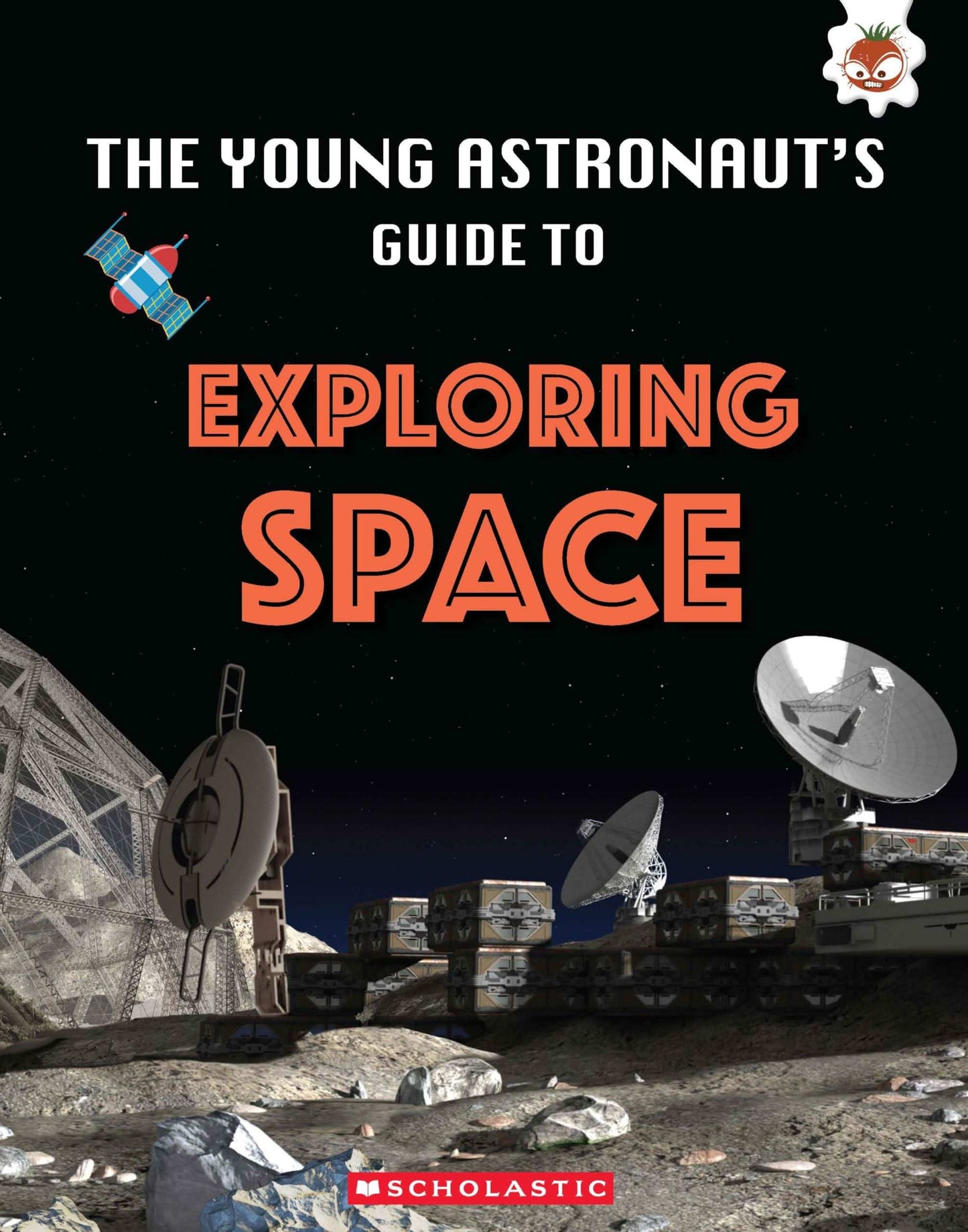 Young Astronauts Guide To The Universe- Exploring Space