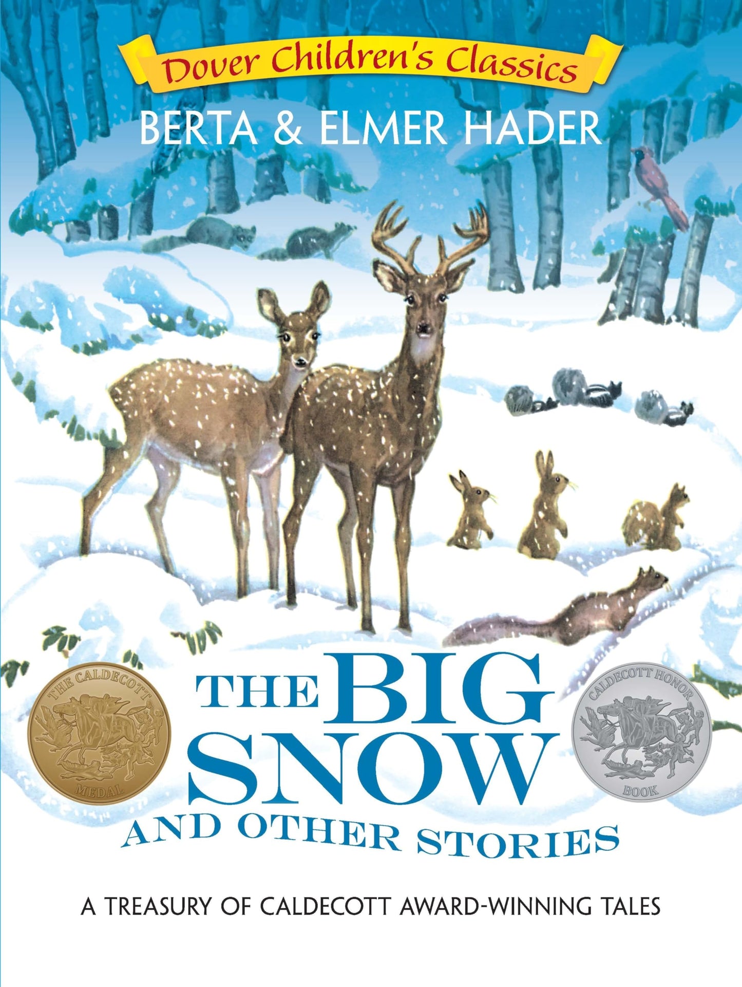 The Big Snow And Other Stories: A Treasury Of Caldecott.....