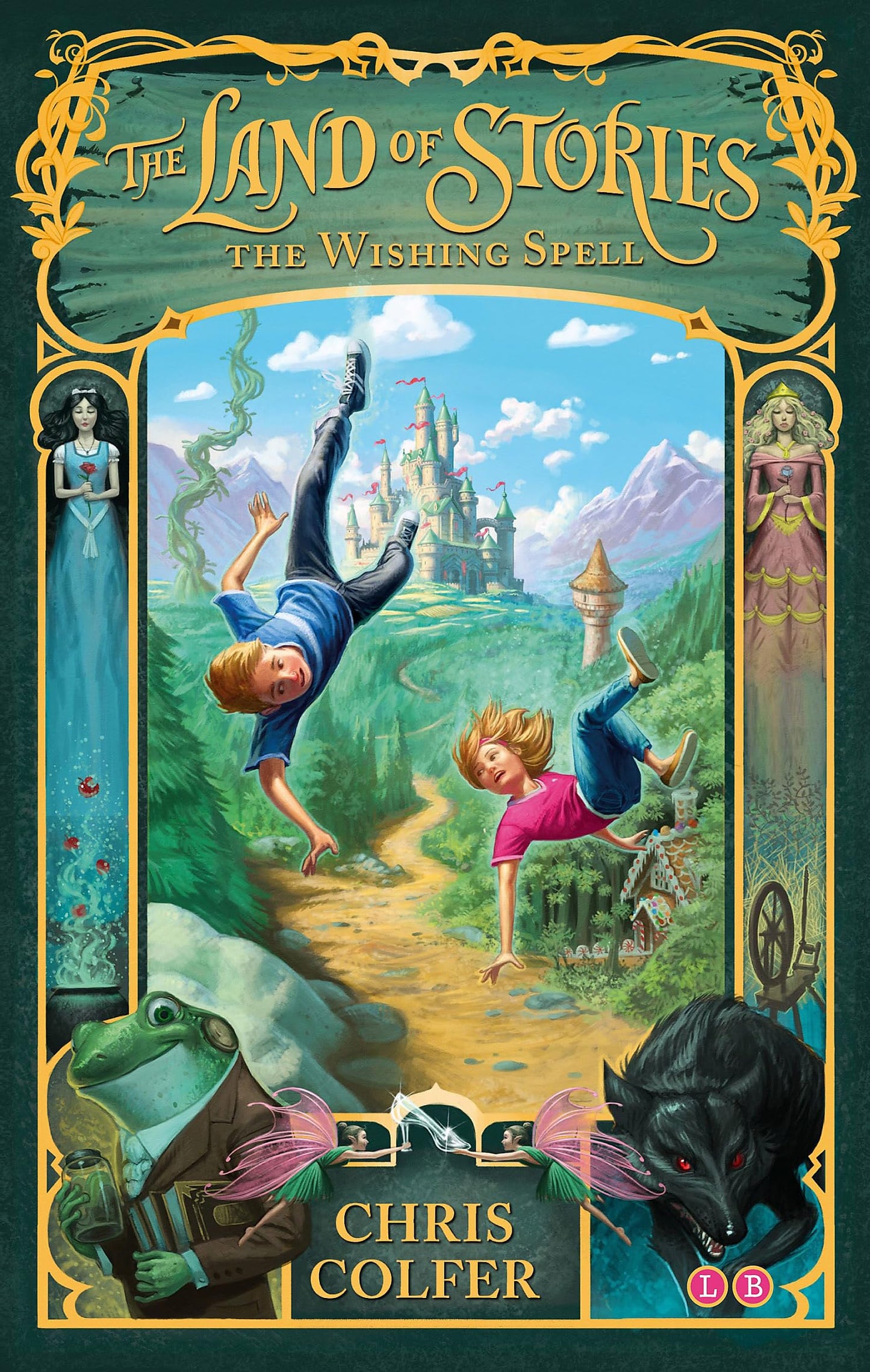 The Land Of Stories : The Wishing