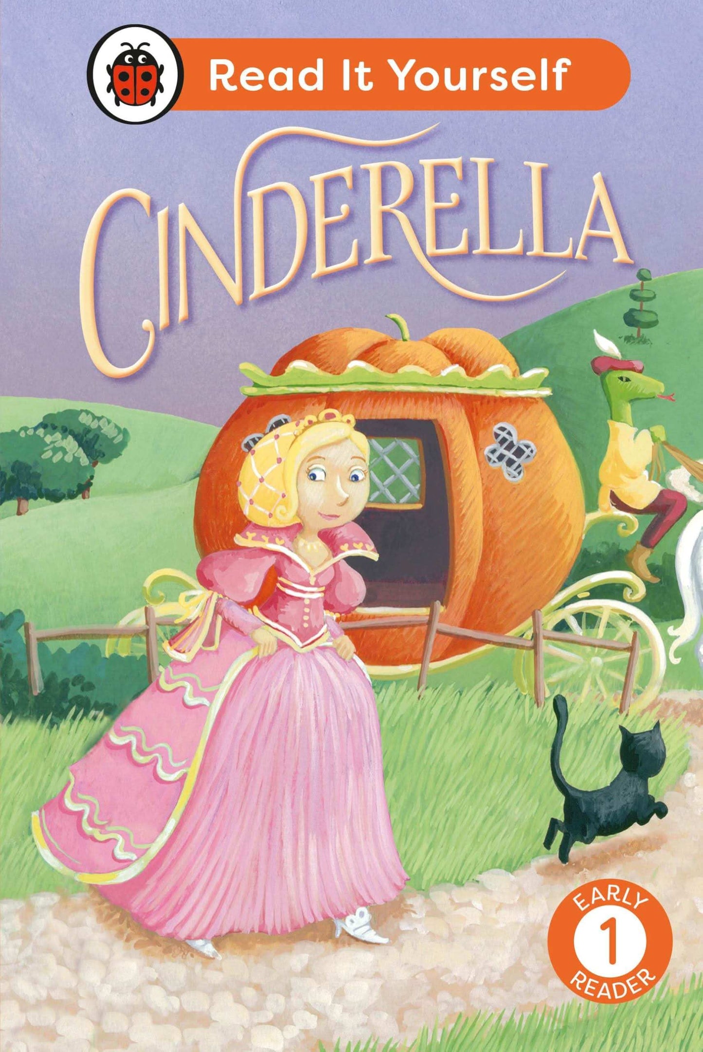 Cinderella: Read It Yourself - Level 1 E