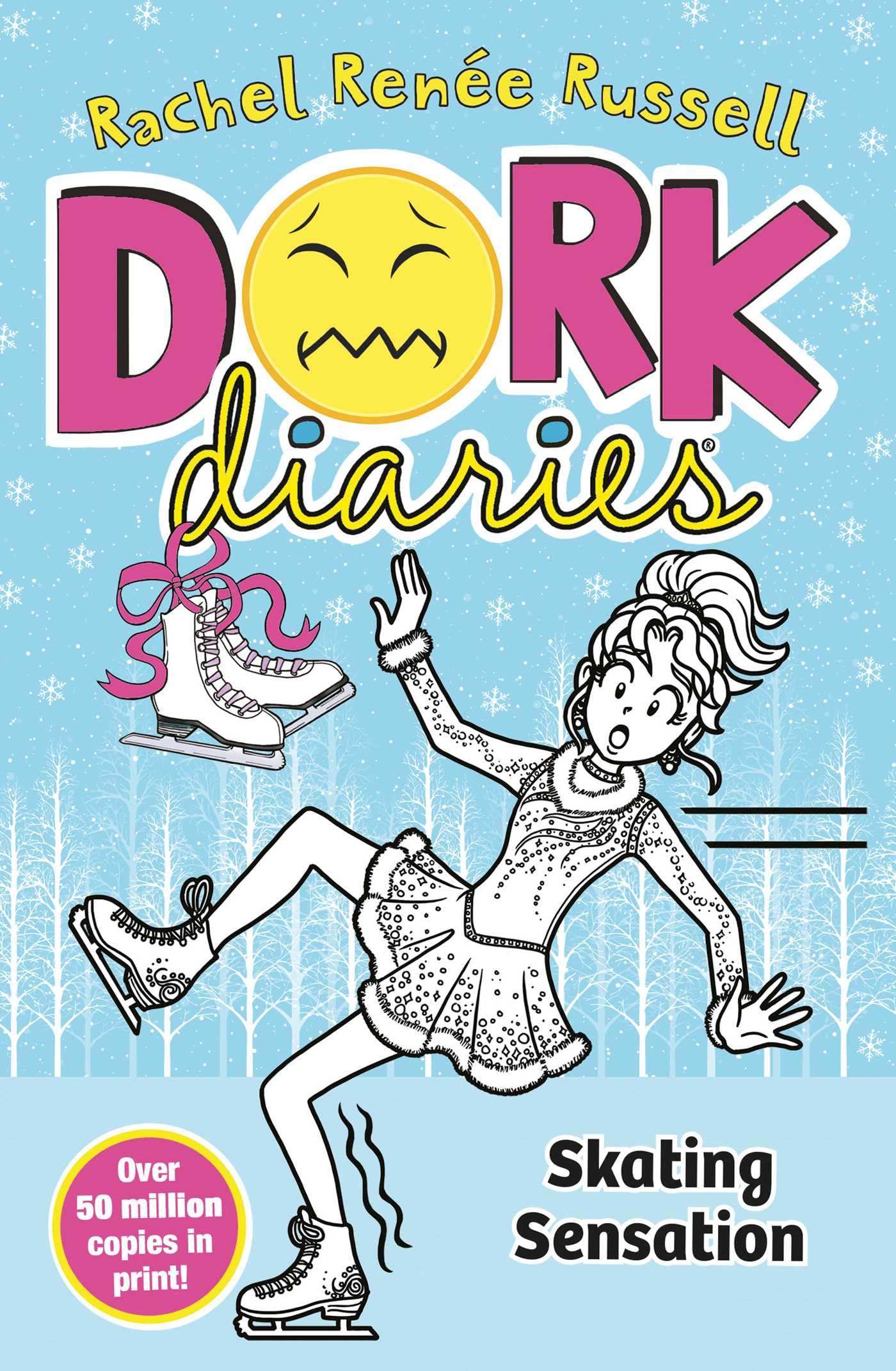 Dork Diaries:Skating Sensation