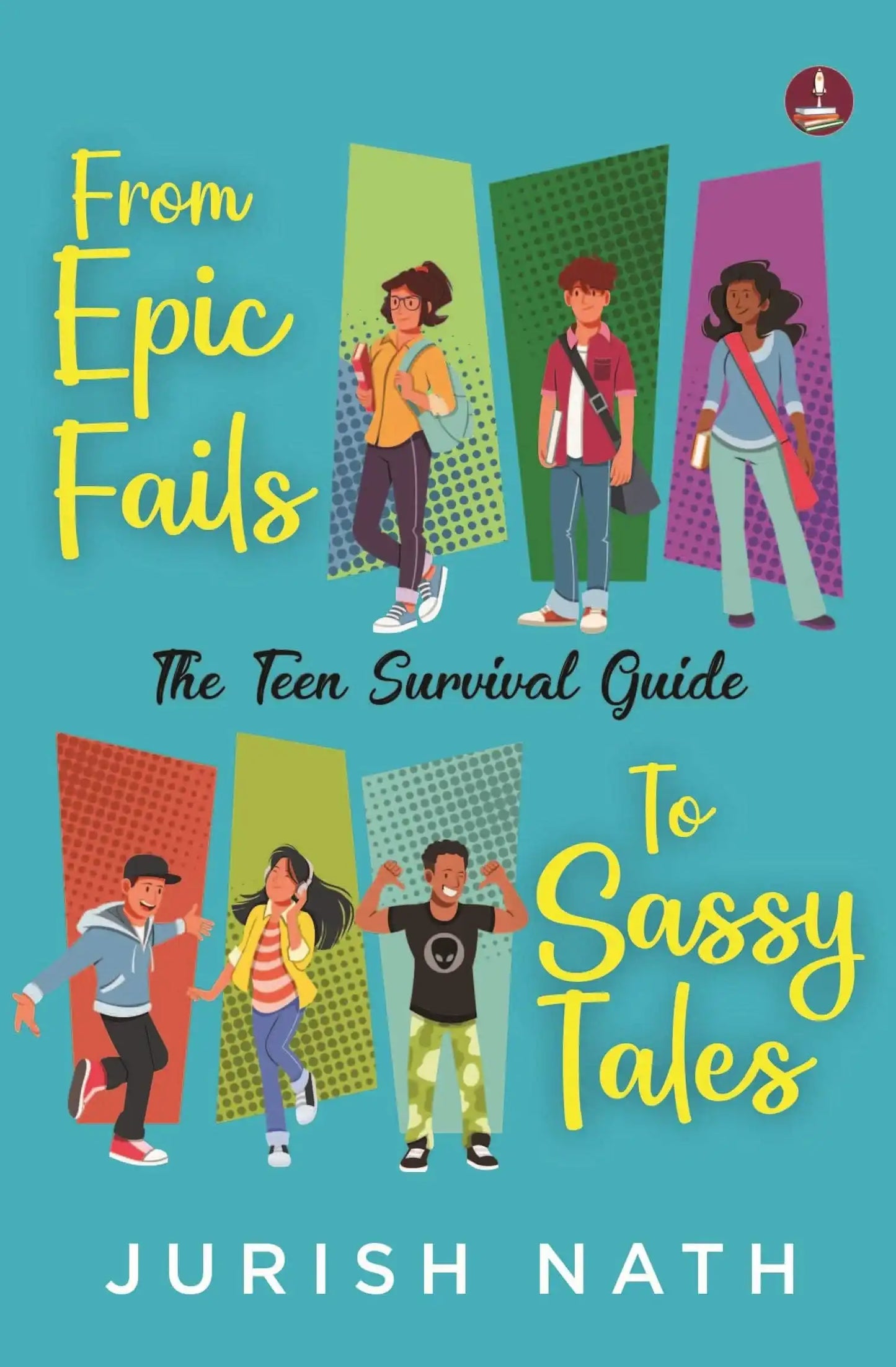 From Epic Fails To Sassy Tales