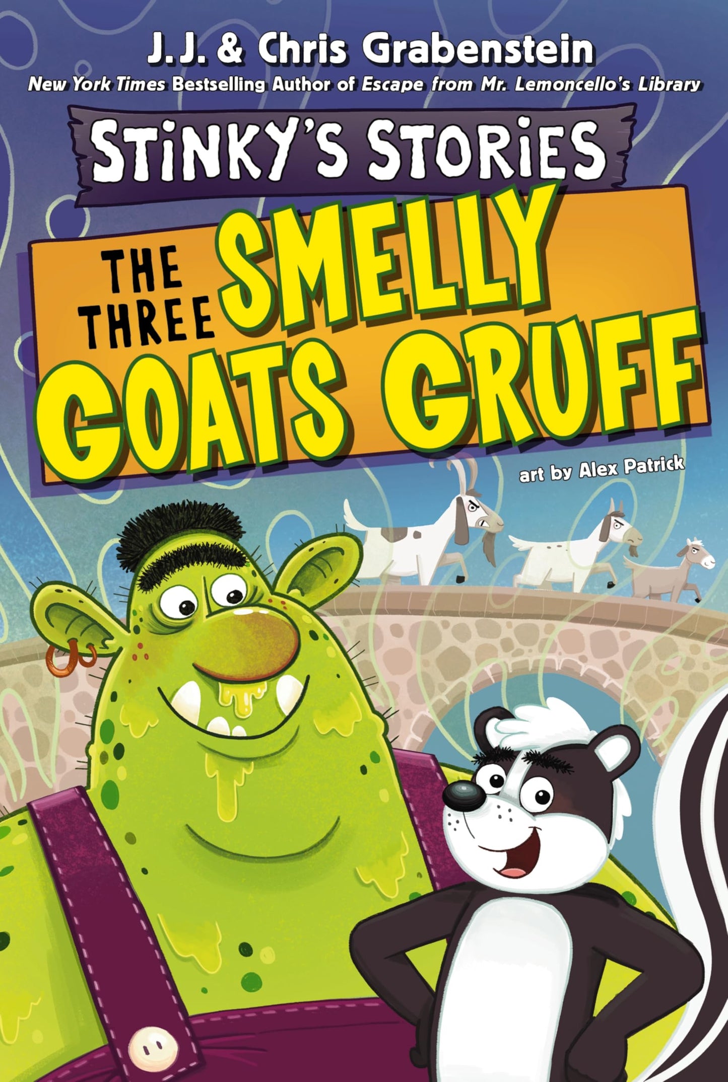 Stinky'S Stories #3: The Three Smelly Goats Gruff