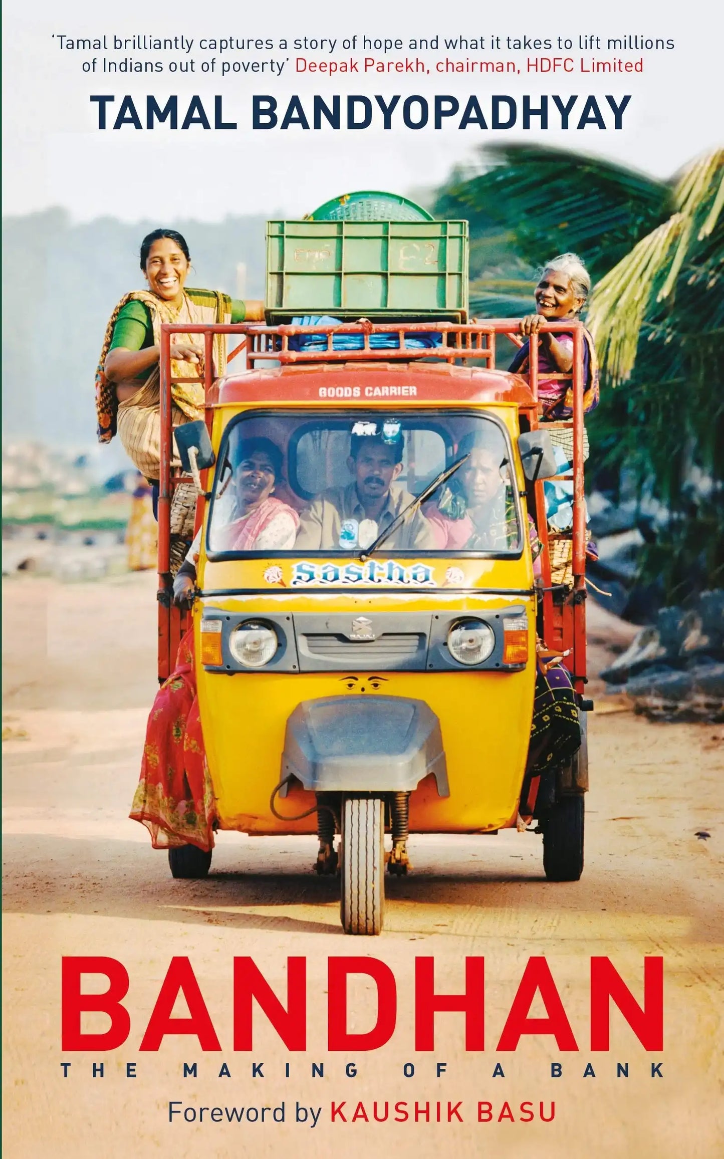 Bandhan : The Making Of A Bank