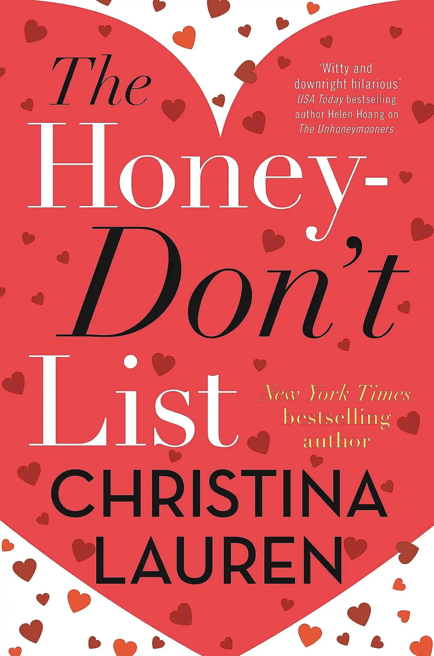 The Honey-Dont List