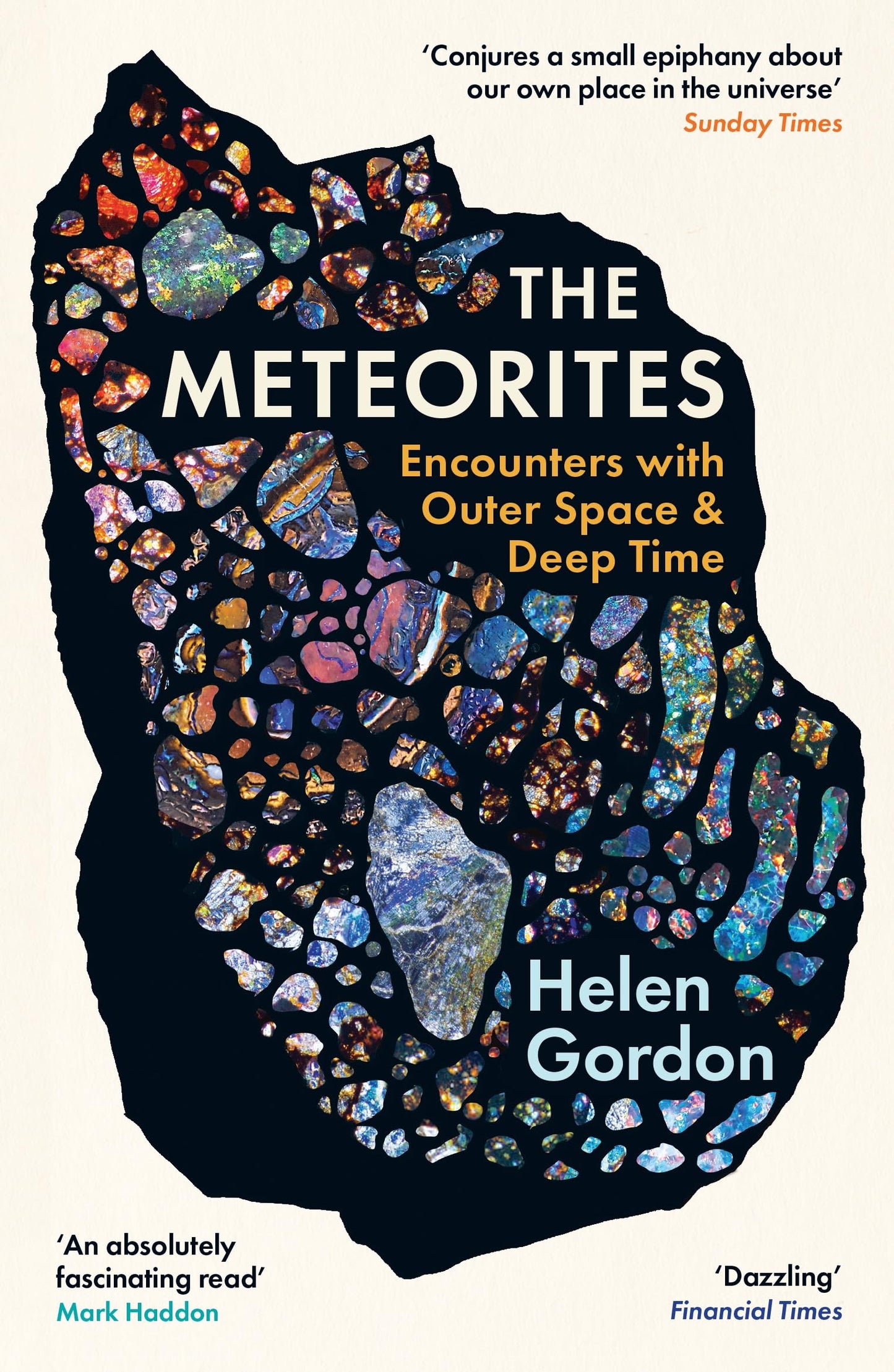 The Meteorites: Encounters With Outer Space and Deep Time