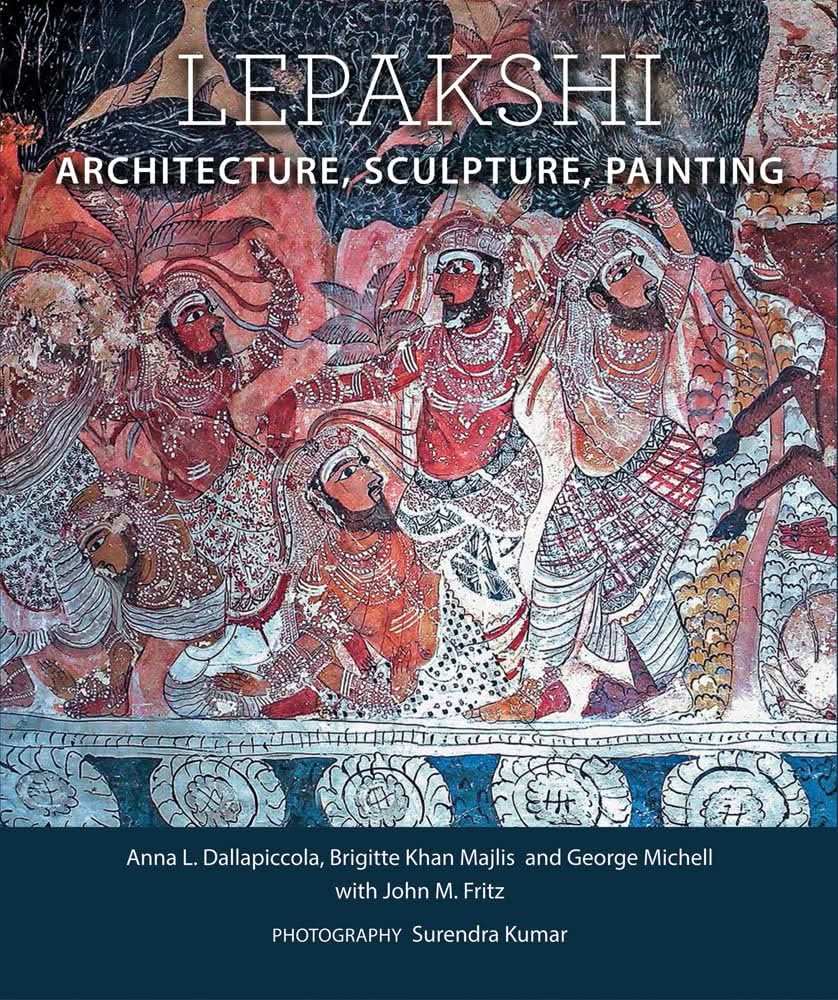 Lepakshi: Architecture, Sculpture, Painting