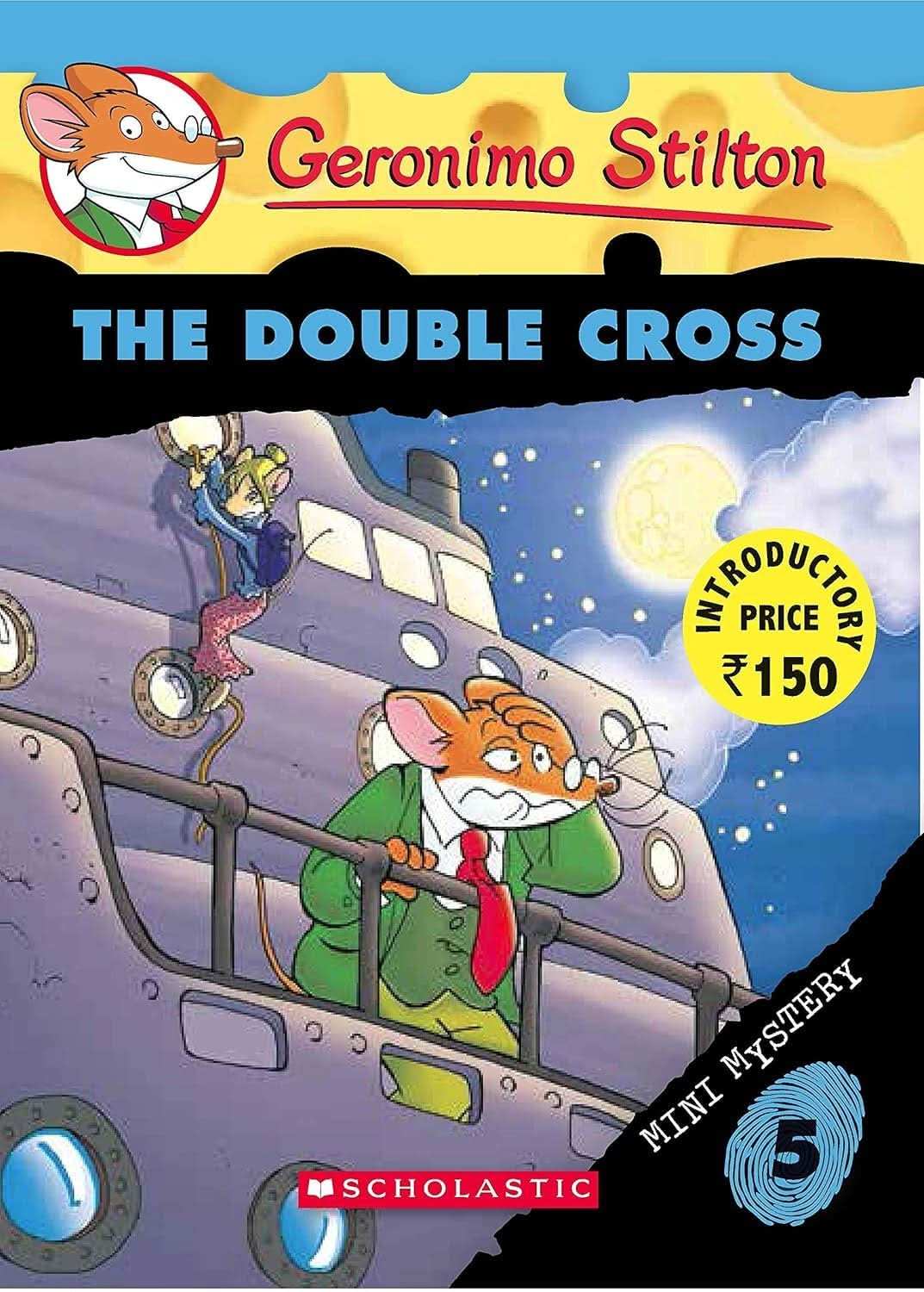 Geronimo Stilton Mini Mystery#05: The Double Cross