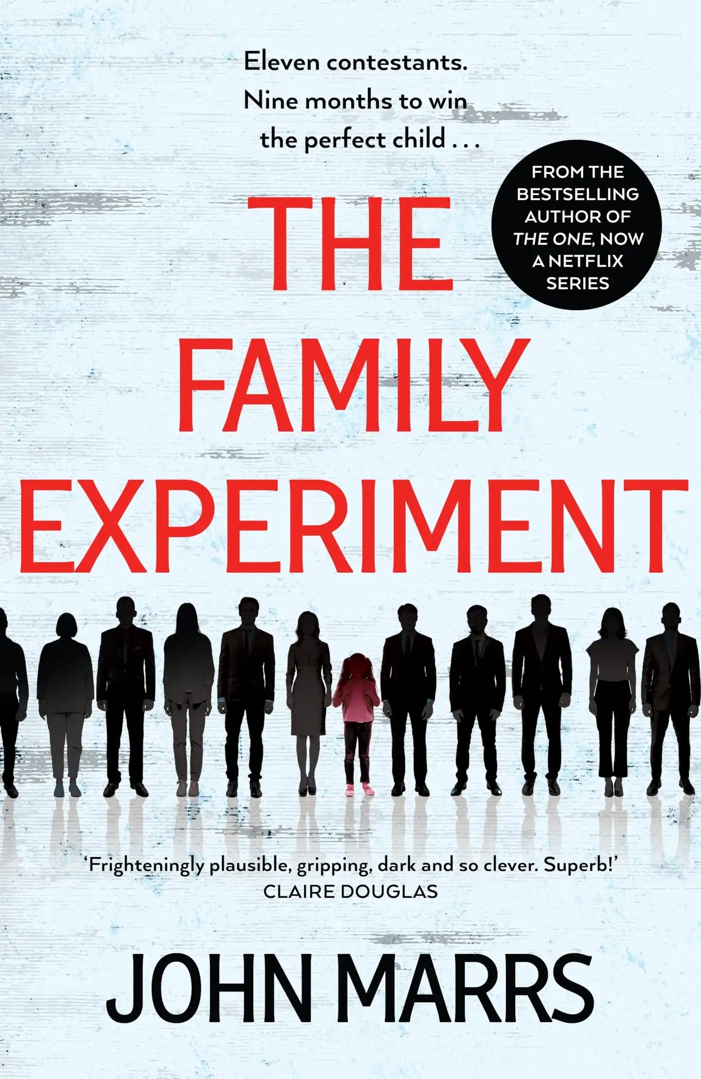 The Family Experiment By John Marrs