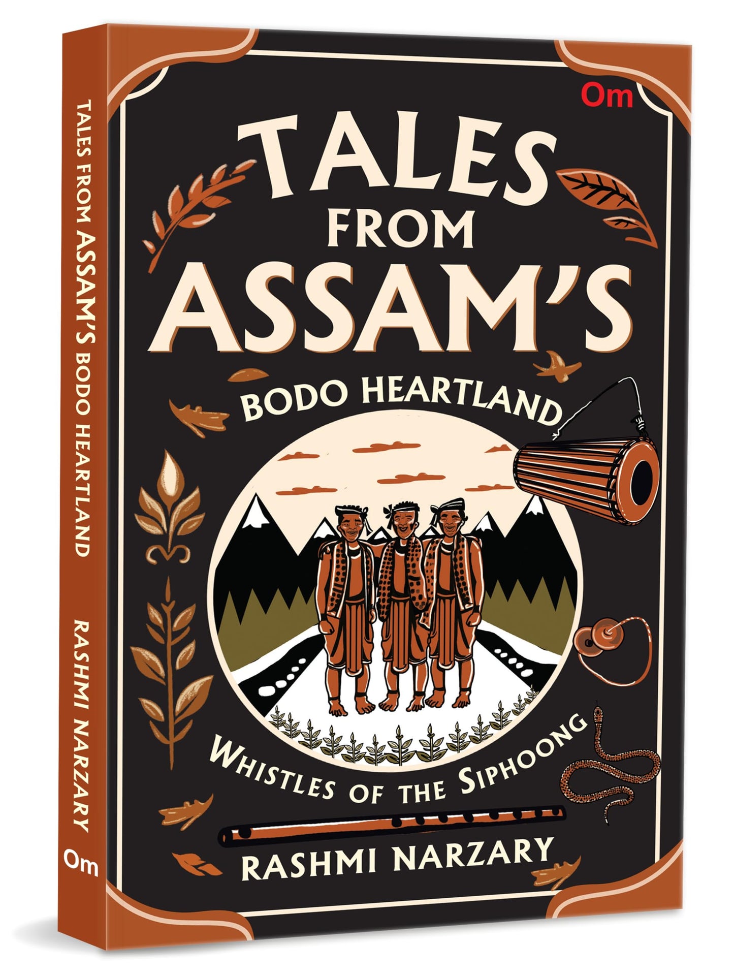 Whistles of the Siphoong: Tales from Assam’s Bodo Heartland