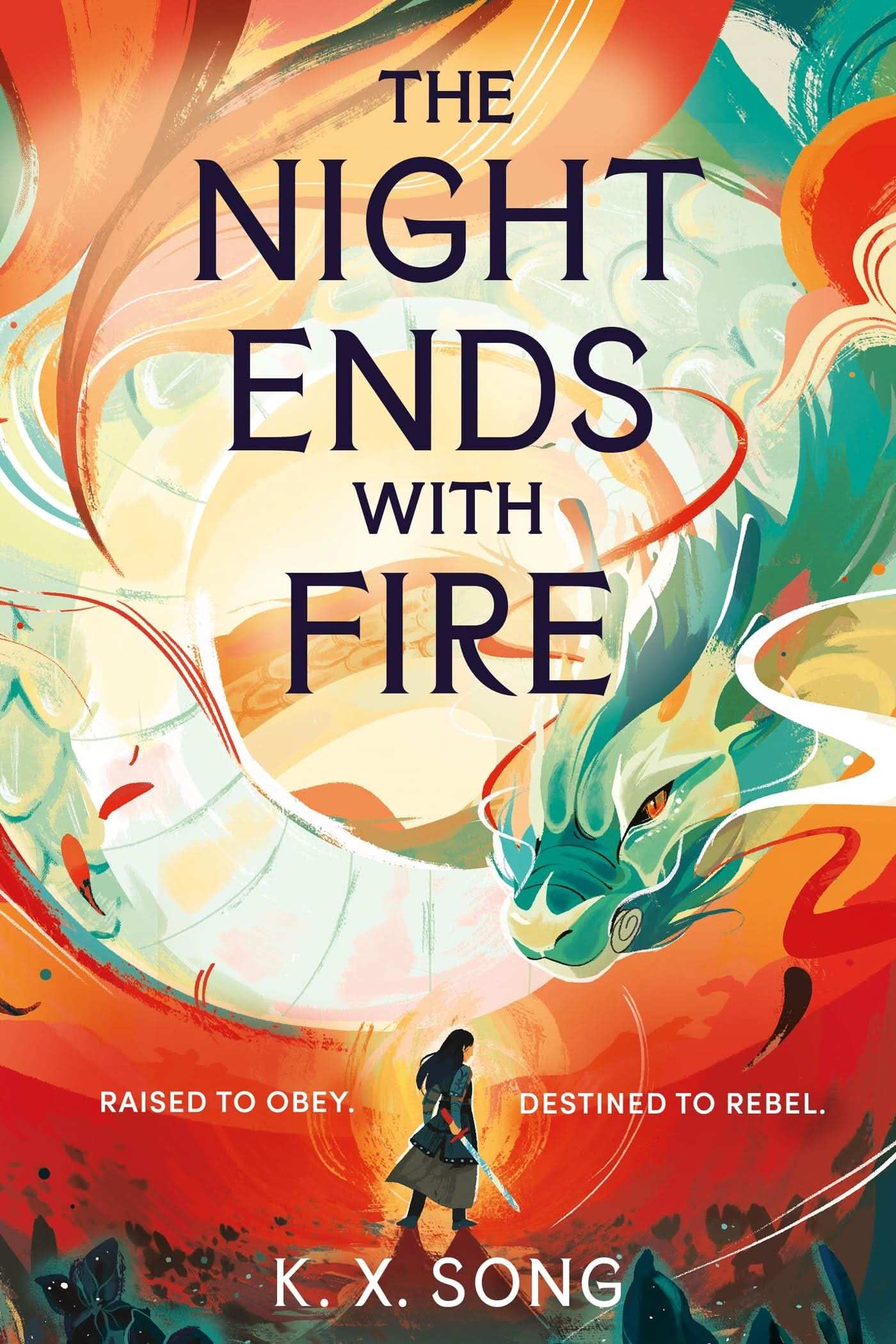 The Night Ends With Fire: A Sweeping And Romantic Debut Fantasy