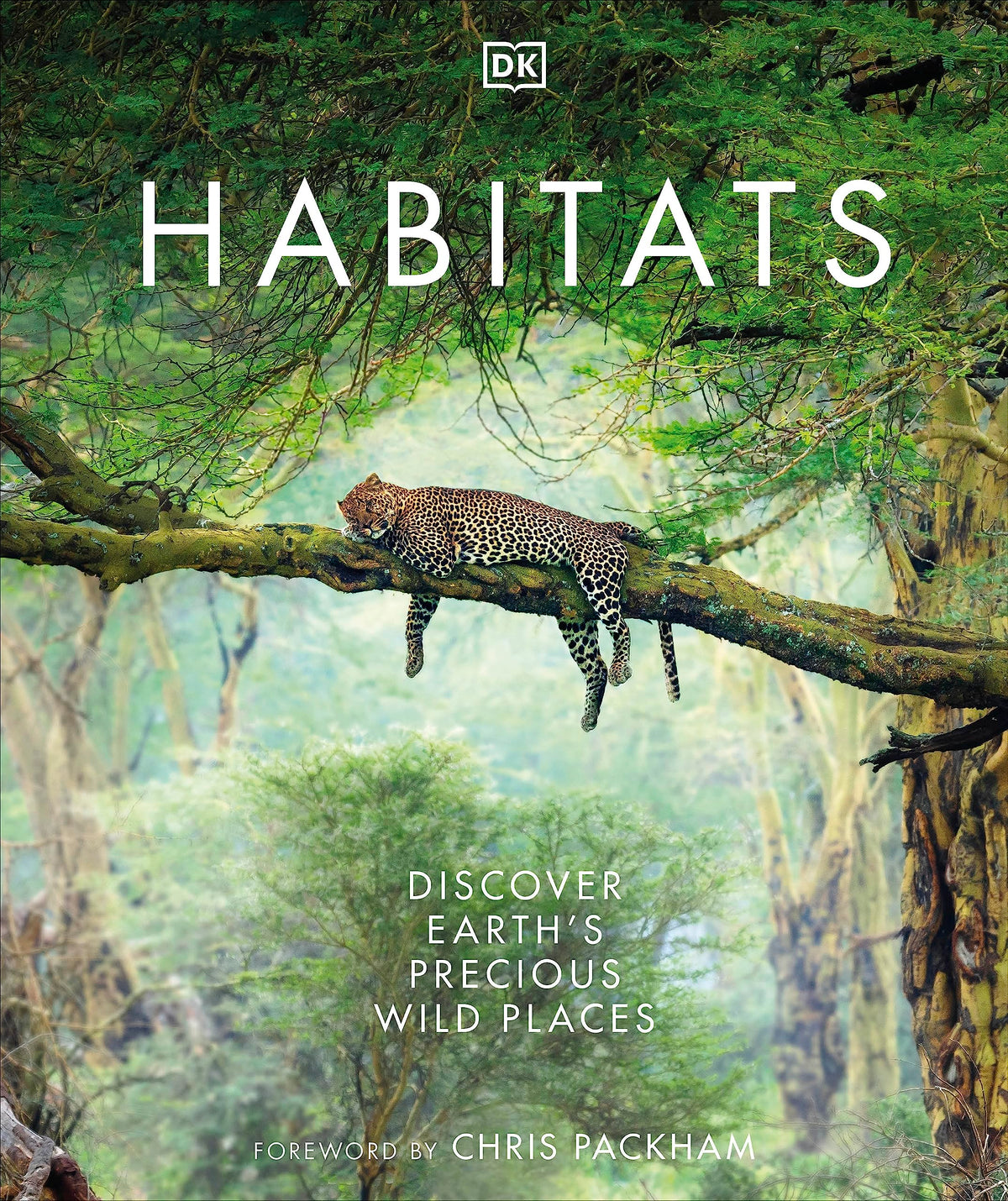 Habitats - Discover Earths Precious Wild Places