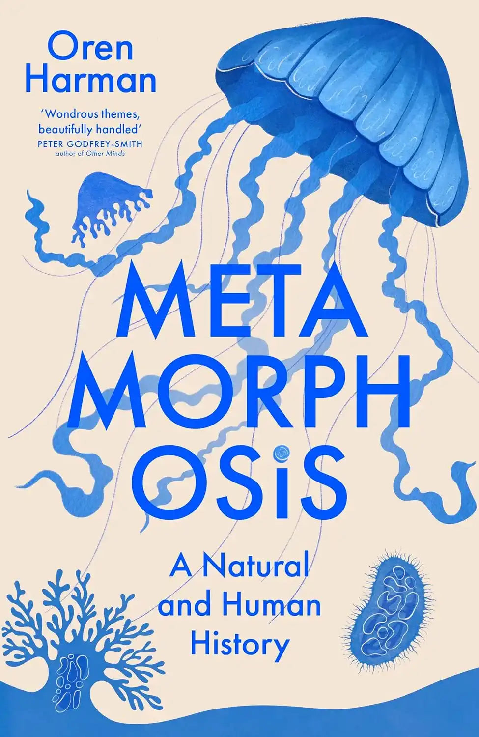 Metamorphosis: A Natural and Human History