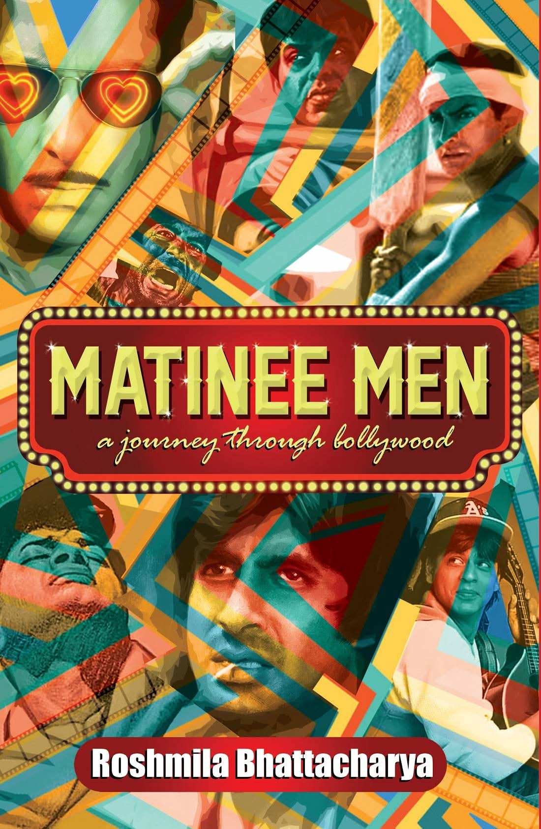 Matinee Man : A Journey Through Bollywood (Hb)