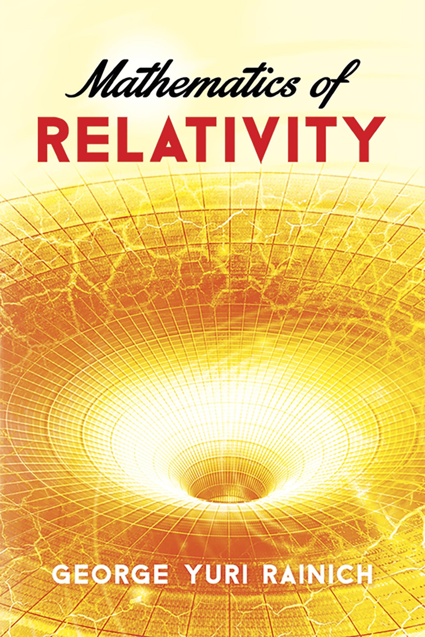 Mathematics Of Relativity