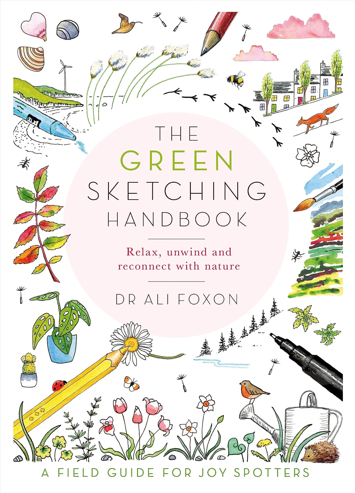 The Green Sketching Handbook