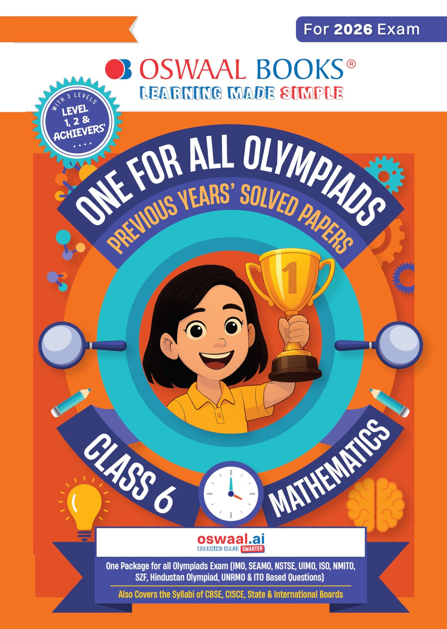 Oswaal One For All Olympiads Class 6 Maths Prep-Guide Book | Chapter-wise Previous Years' Solved Papers | Questions for SOF IMO & Other Olympiad Exams 2026 | With Sample Practice Papers & Oswaal.AI