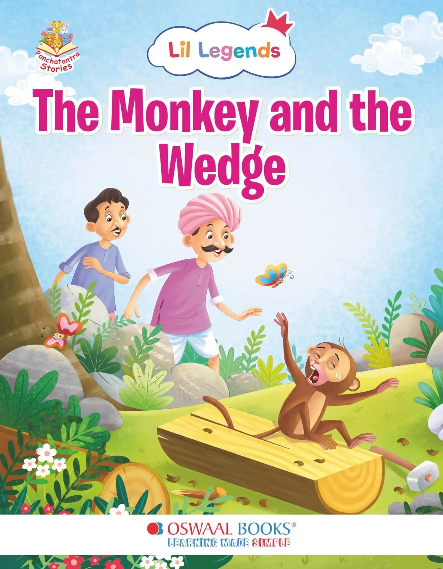 Oba Lil Legends Ill. Moral Stories (The Monkey And The Wedge)