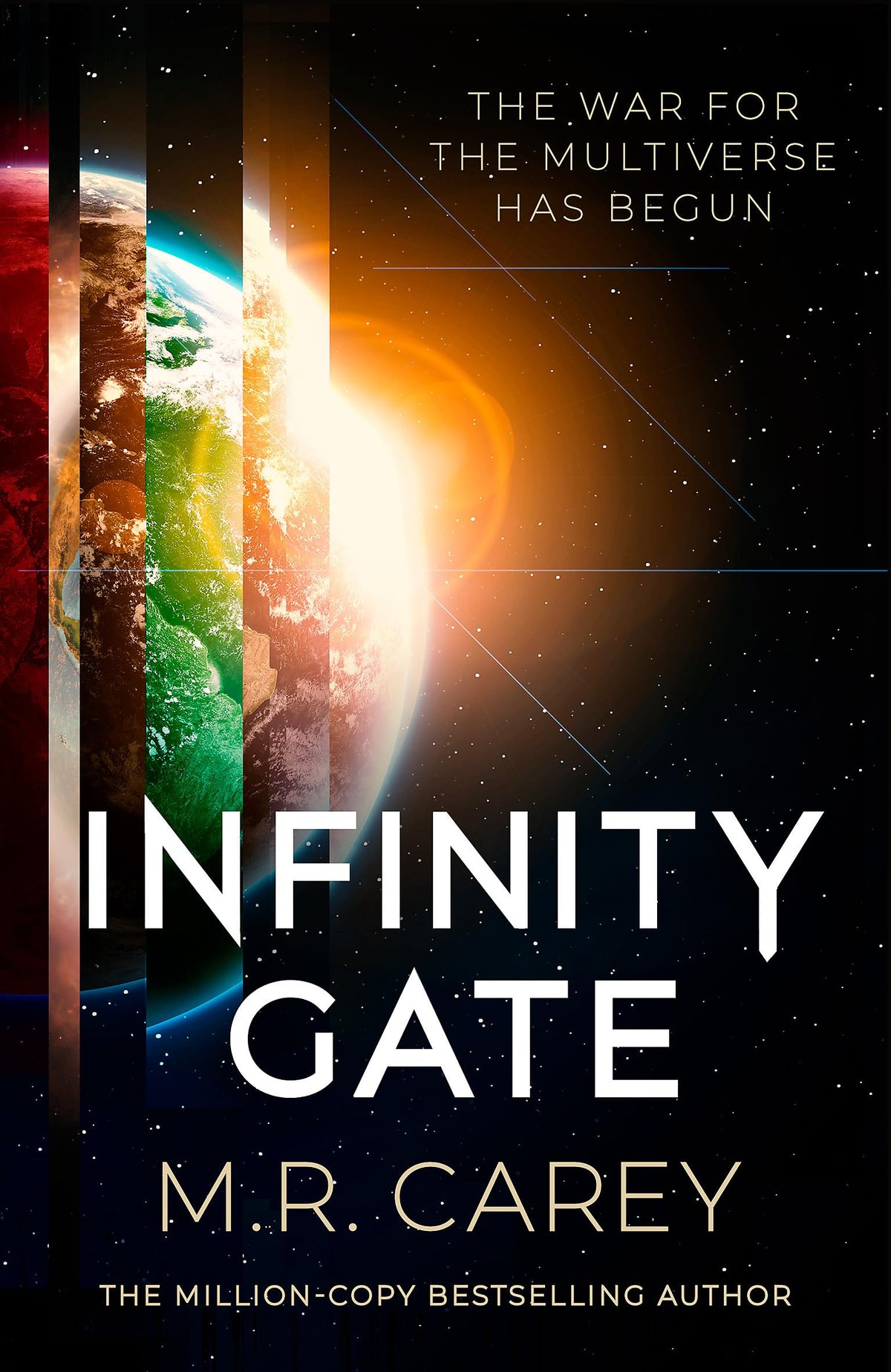 Infinity Gate - The Exhilarating Sf Epic Set In The Multiverse