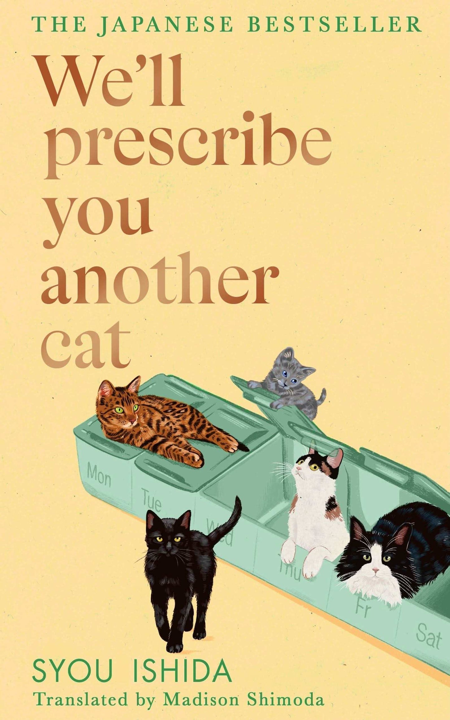 We'Ll Prescribe You Another Cat