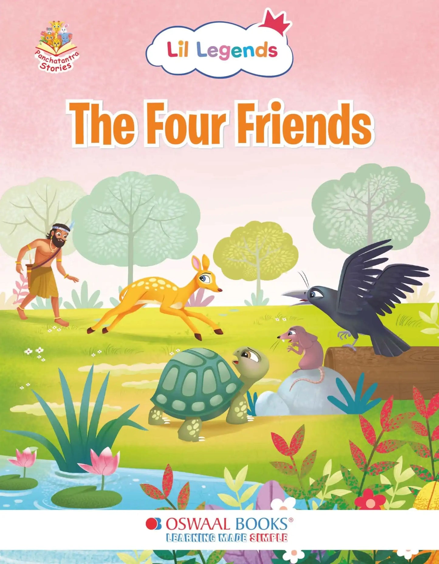 Oba Lil Legends Ill. Moral Stories (The Four Friends)