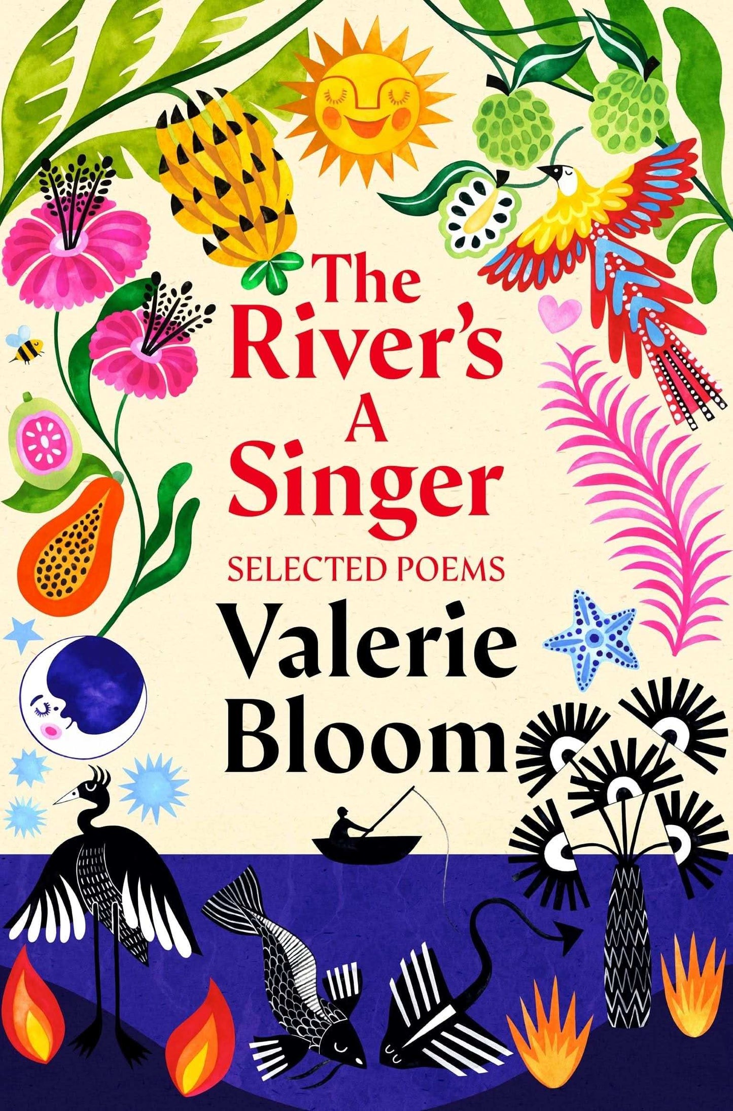The Rivers A Singer : Selected Poems