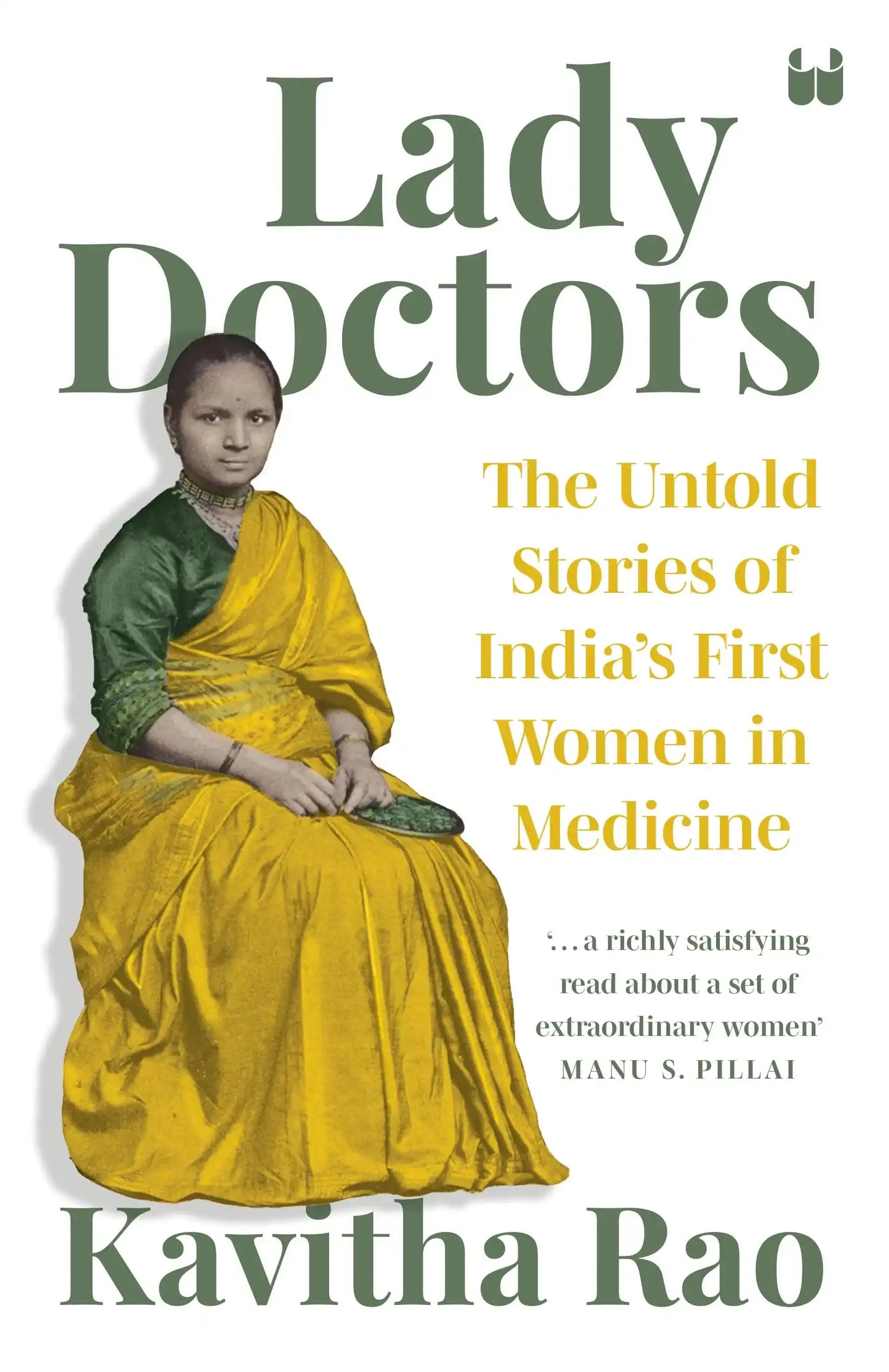 Lady Doctors:The Untold Stories