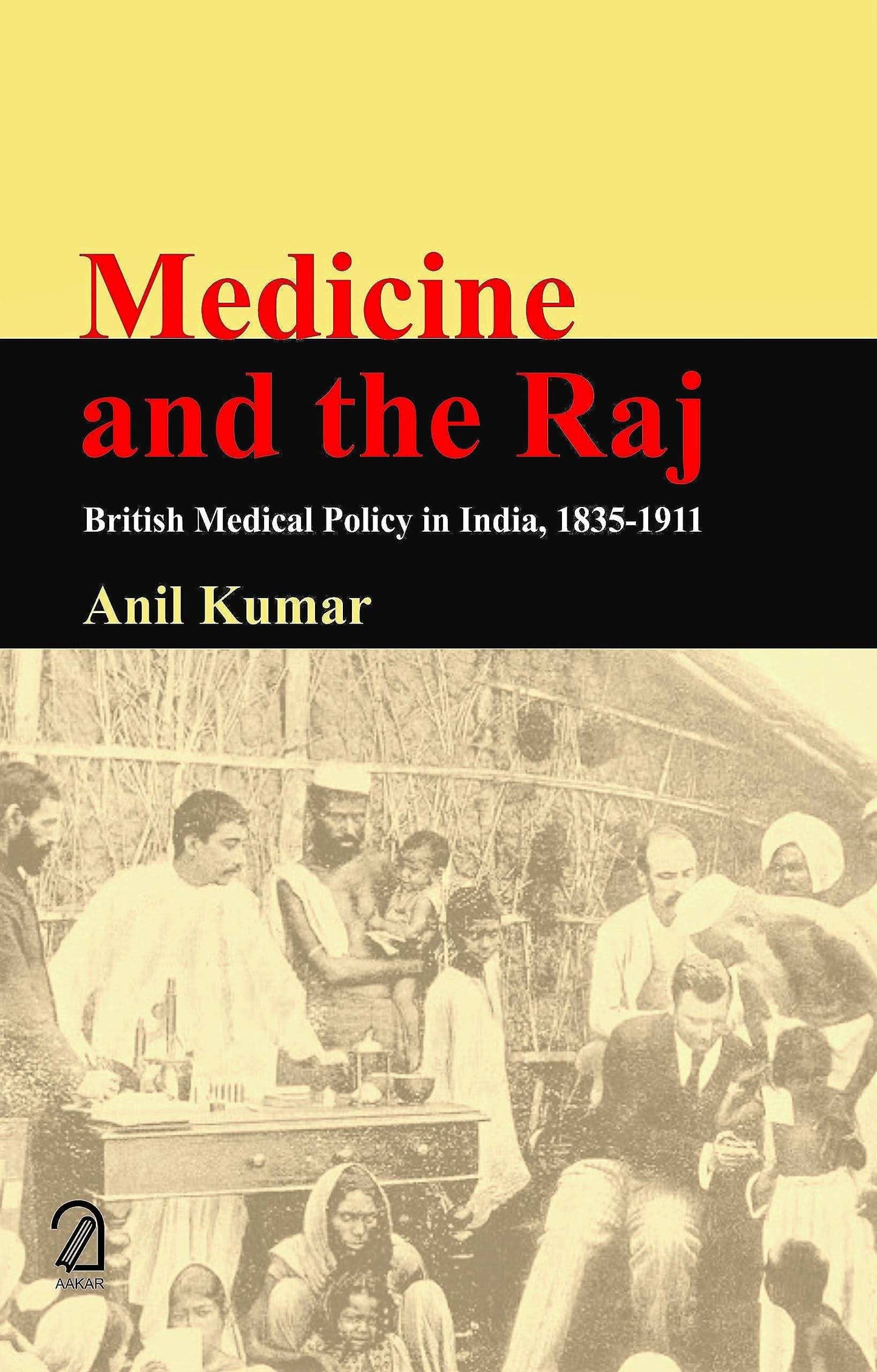 Medicine And The Raj