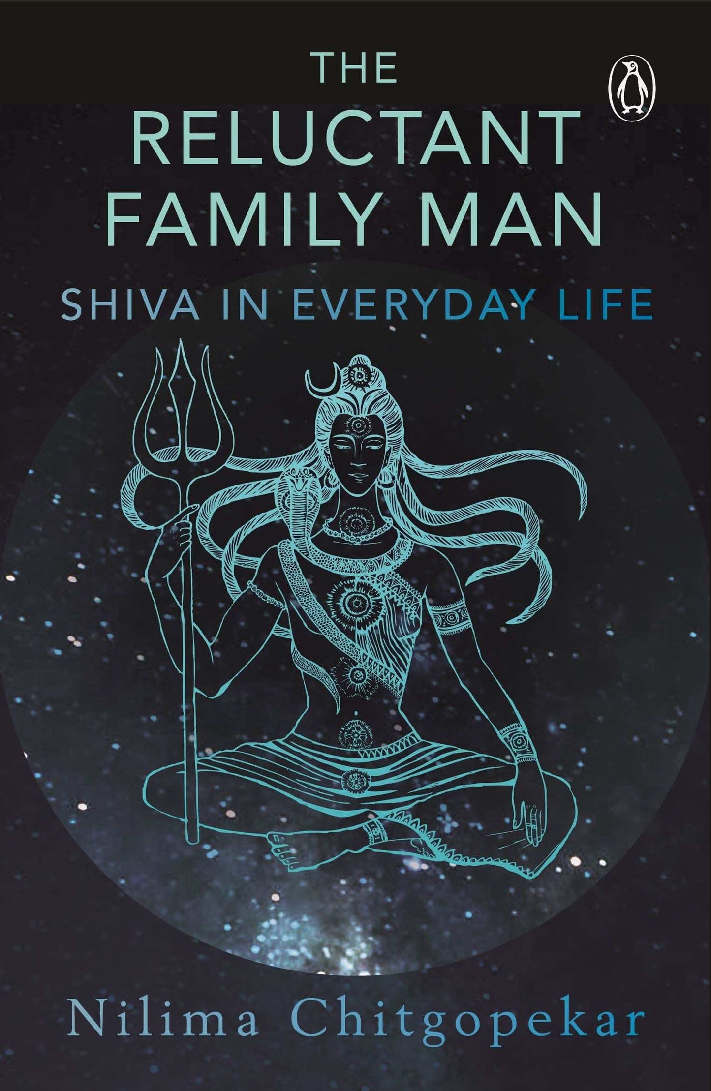 The Reluctant Family Man: Shiva In Everyday Life