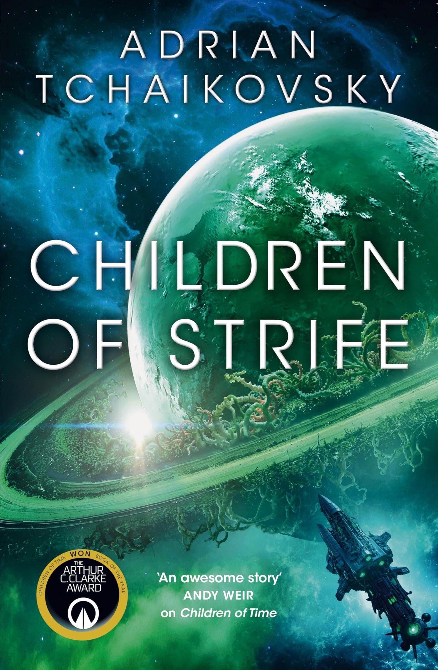 Children of Strife: The unmissable next instalment of the highly acclaimed Children of Time series, from award-winning master of science fiction ... within the Children of Time series universe