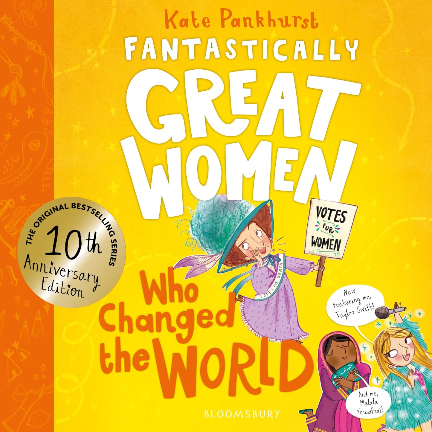 Fantastically Great Women Who Changed The World: Celebrating 10 years of the inspiring classic – with new bonus content! (FGW Anniversary Editions)