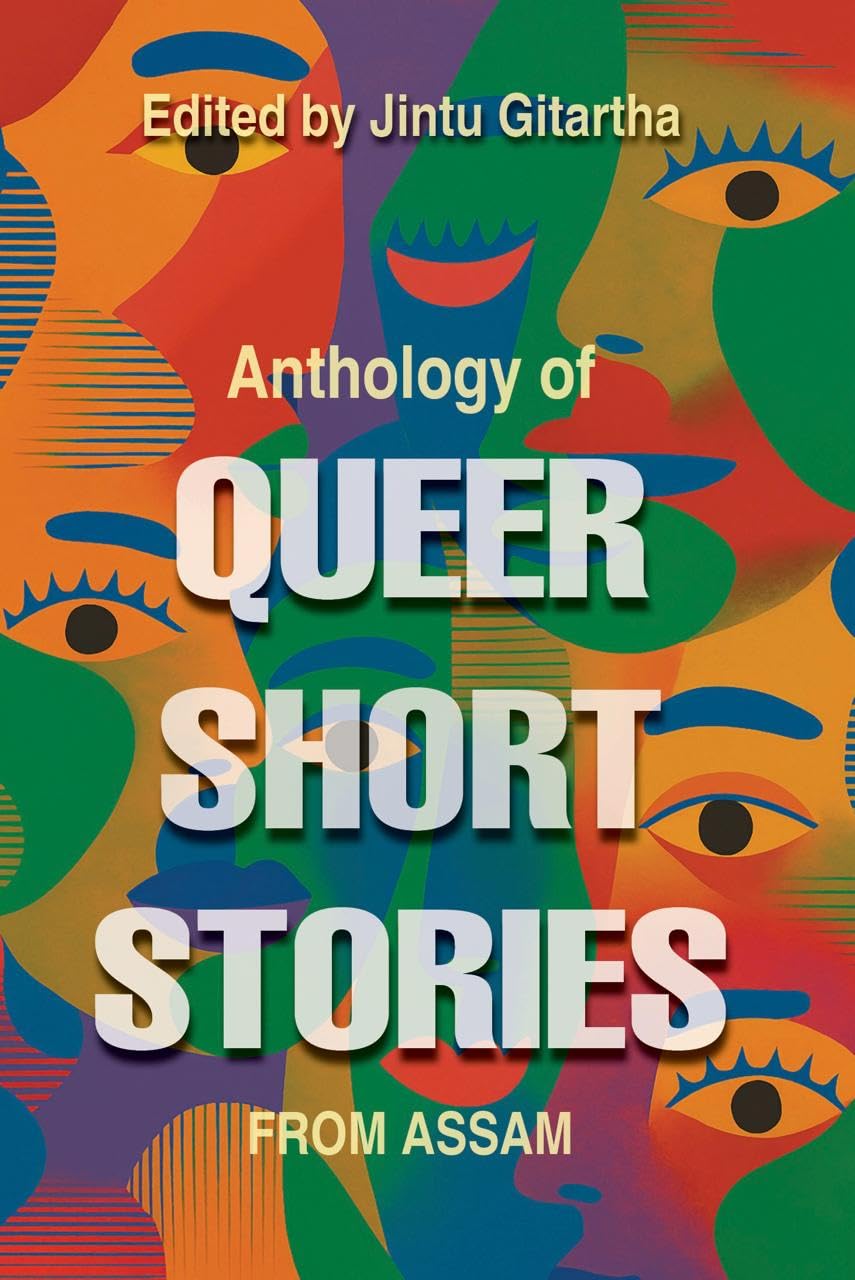 Anthology Of Queer Short Stories From Assam