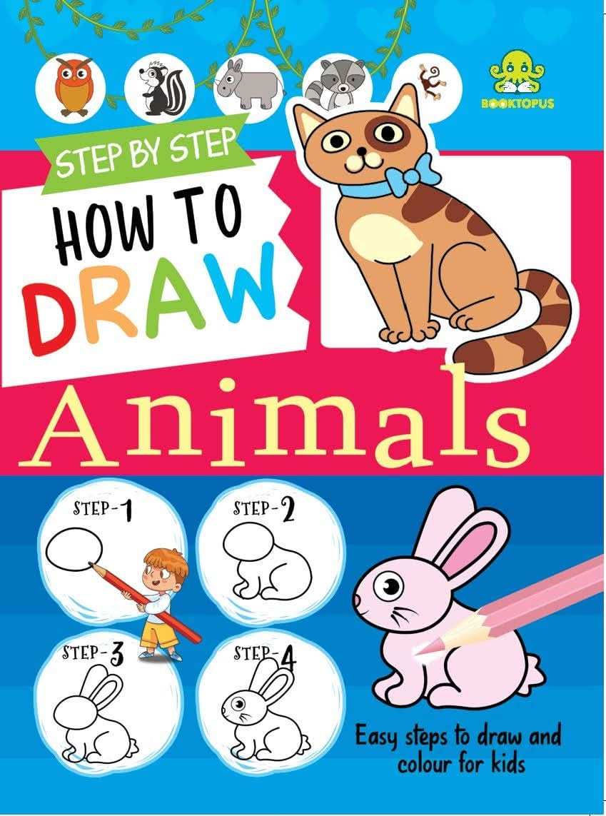 Step By Step Learn To Draw Animals