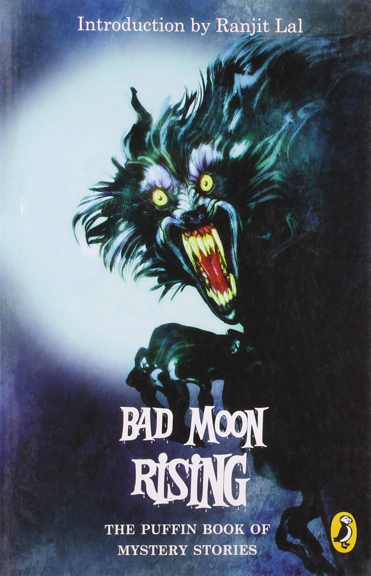 Bad Moon Rising : The Puffin Book of Mys